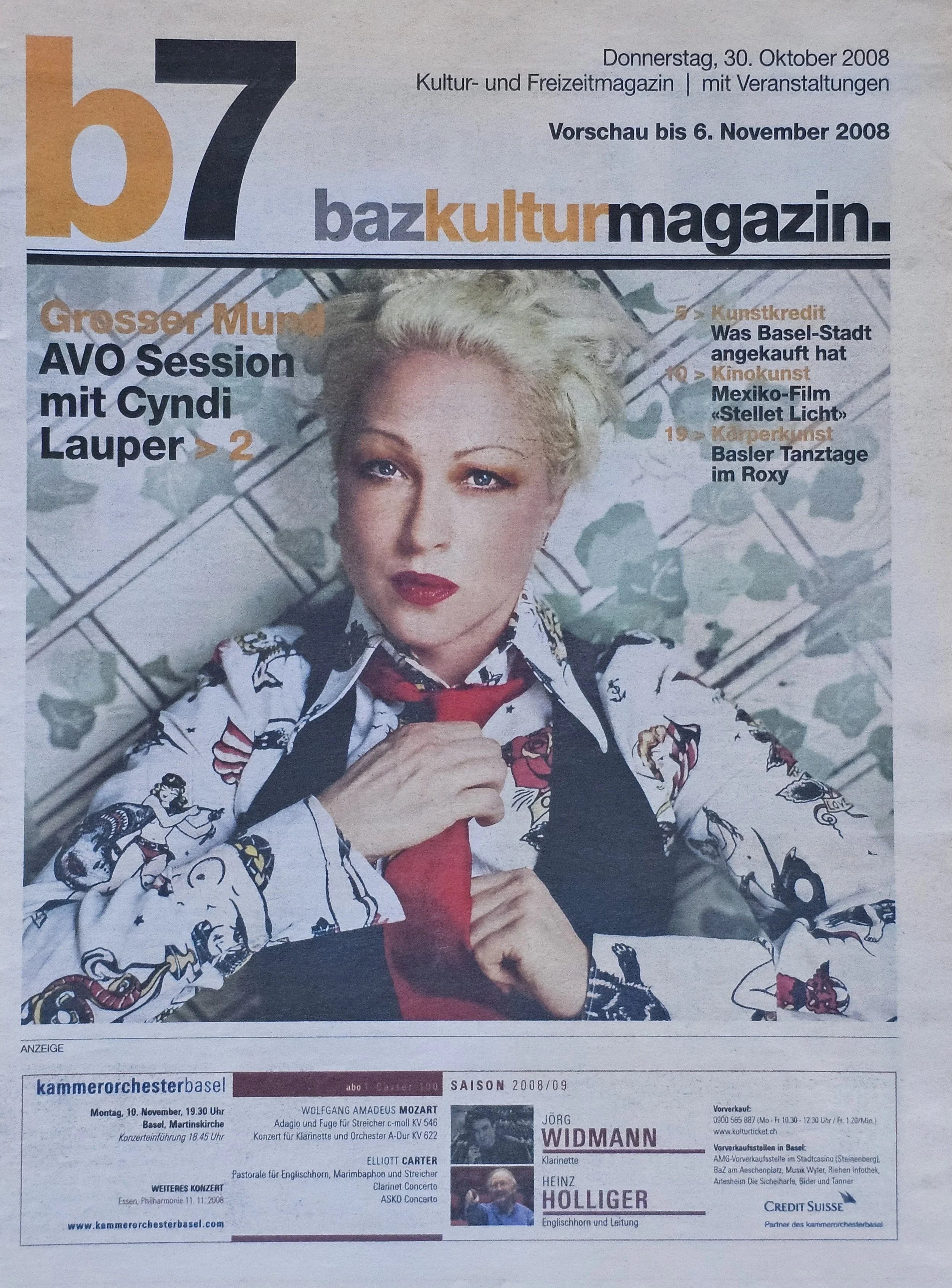  b7  
October 30, 2008 
Germany 
"Big mouth. AVO Session with Cyndi Lauper"