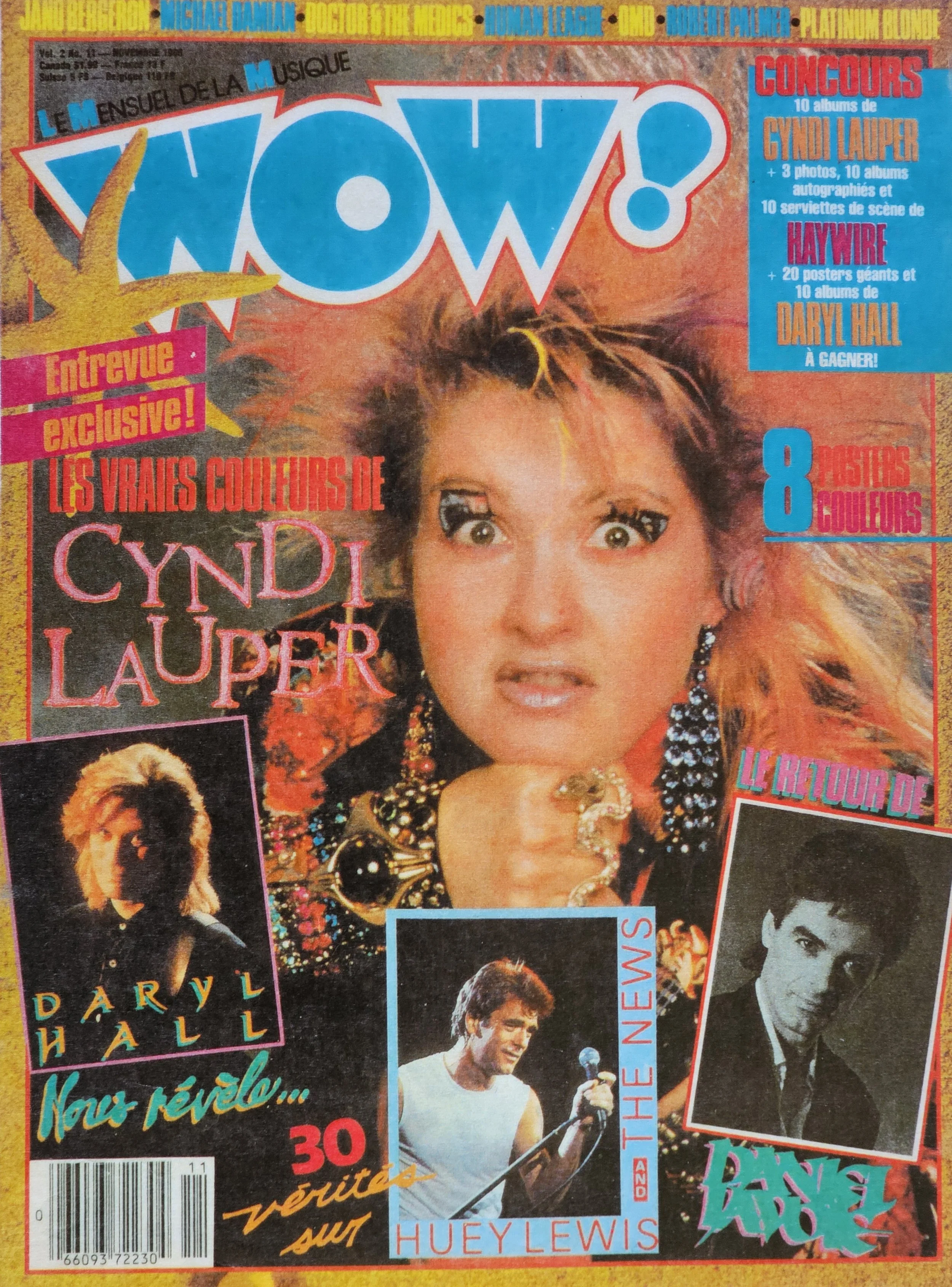  WOW!  
November 1986 
Quebec 
"The True Colors of Cyndi Lauper" 
"Contest for Cyndi Lauper's new album"