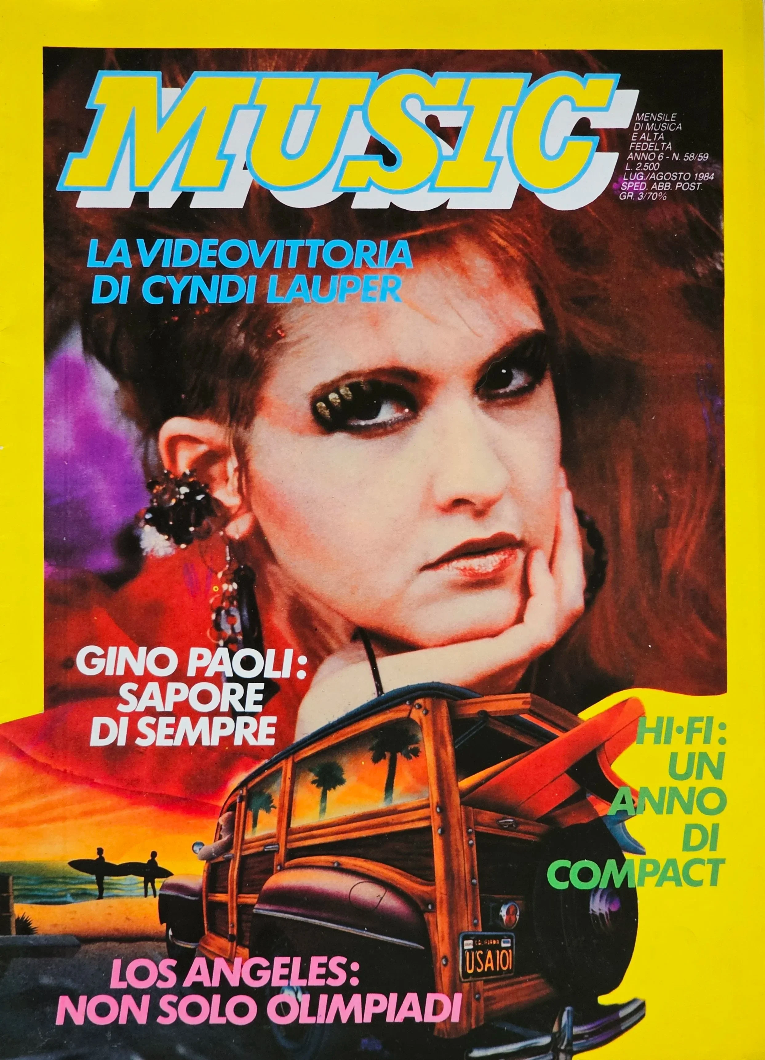 Music  
August 1984 
Italy 
"The video victory of Cyndi Lauper."