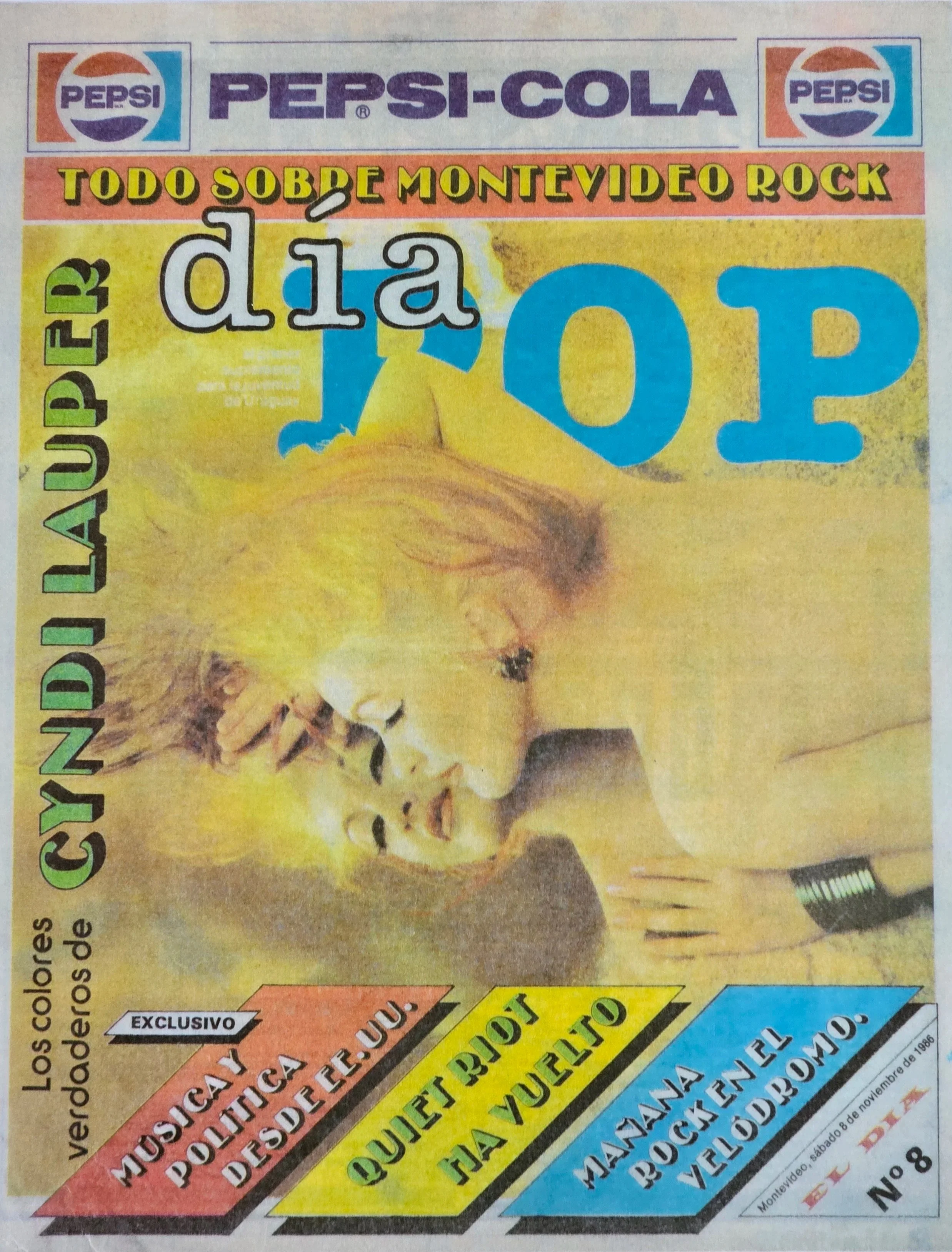  Pop Day  
November 8, 1986 
Uruguay 
"The True Colors of Cyndi Lauper"