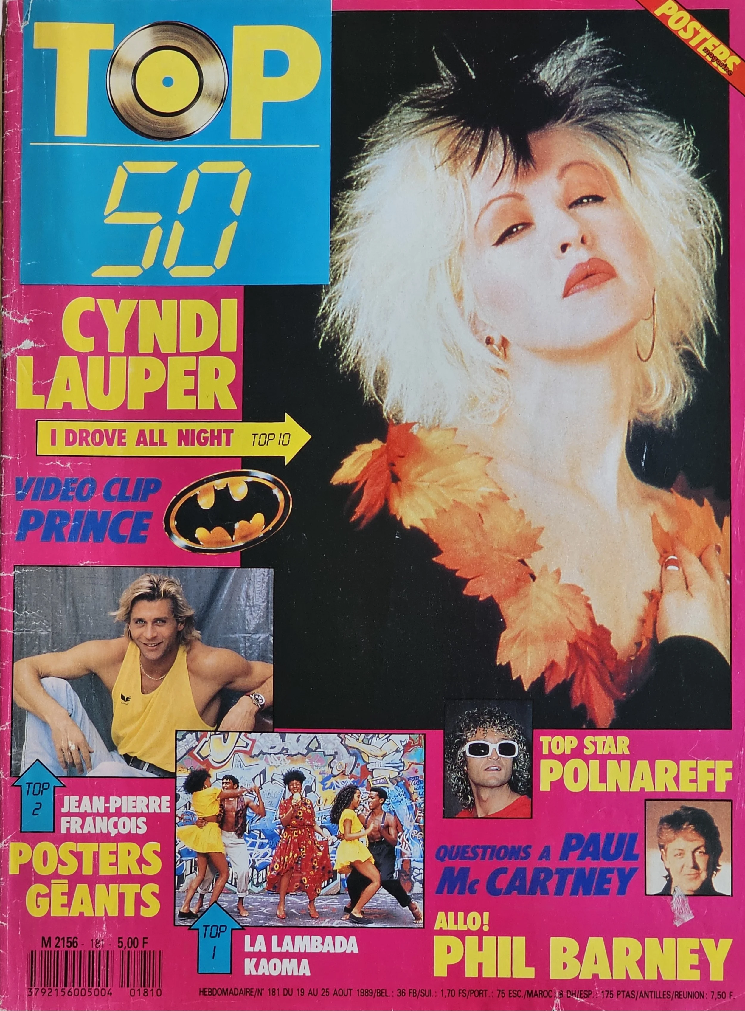  Top 50  
August 19, 1989 
France 
"I Drove All Night: Top 10"