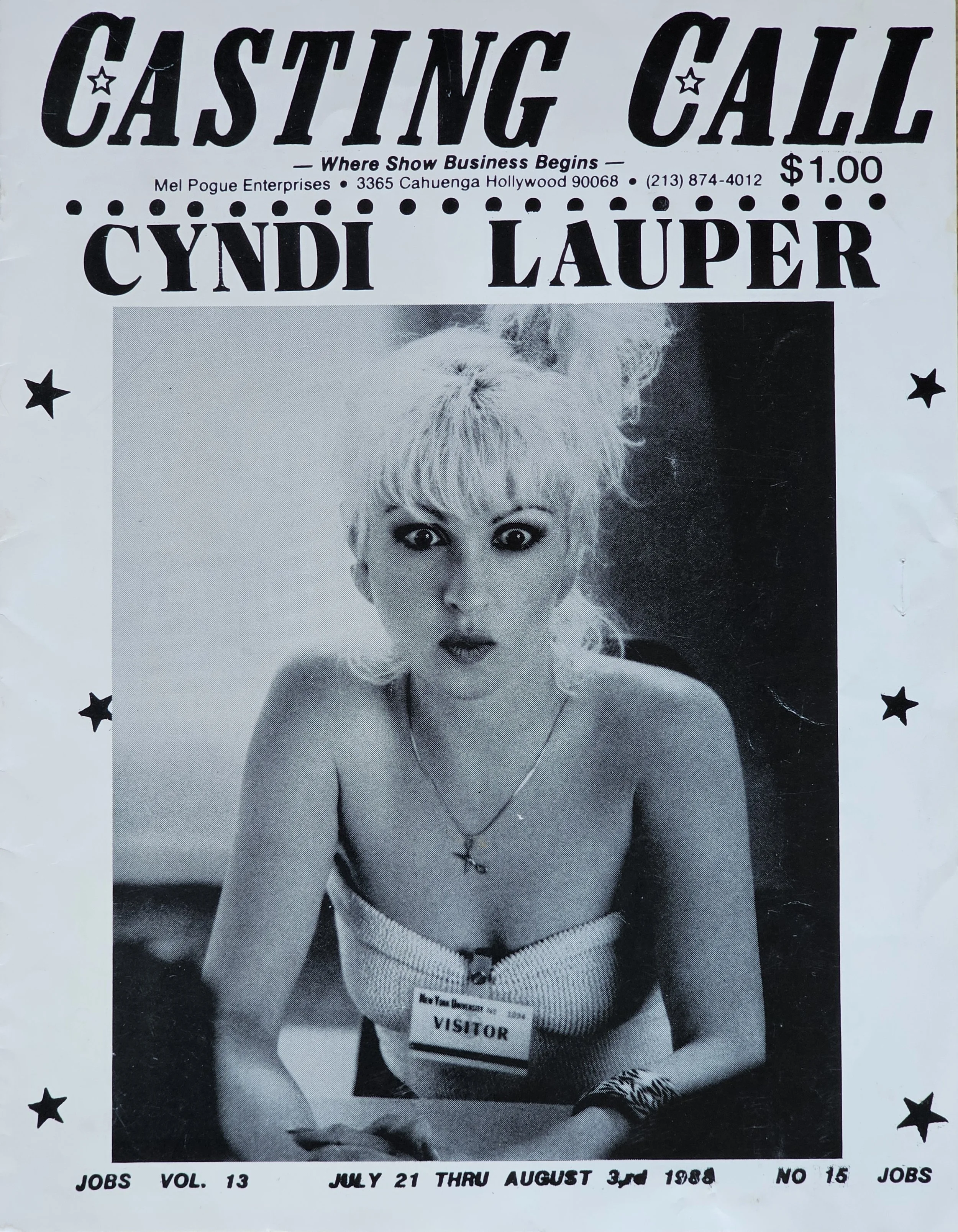  Casting Call  
July 21, 1988 
Hollywood