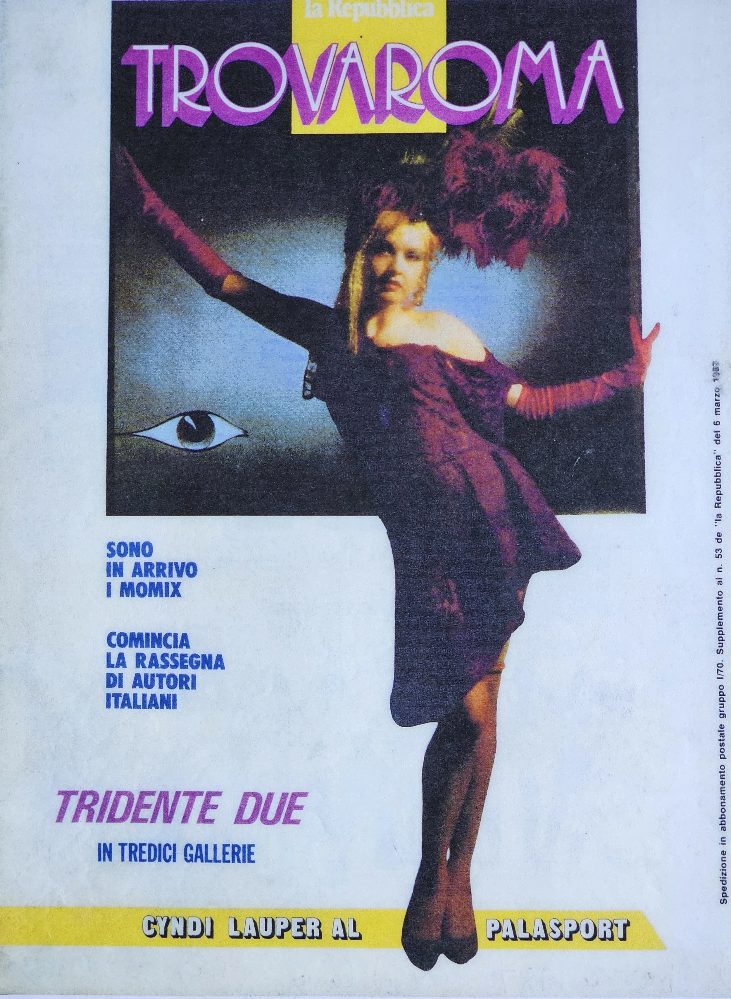  Find Rome  
March 6, 1987 
Italy 
"Cyndi Lauper at the Sports Arena"