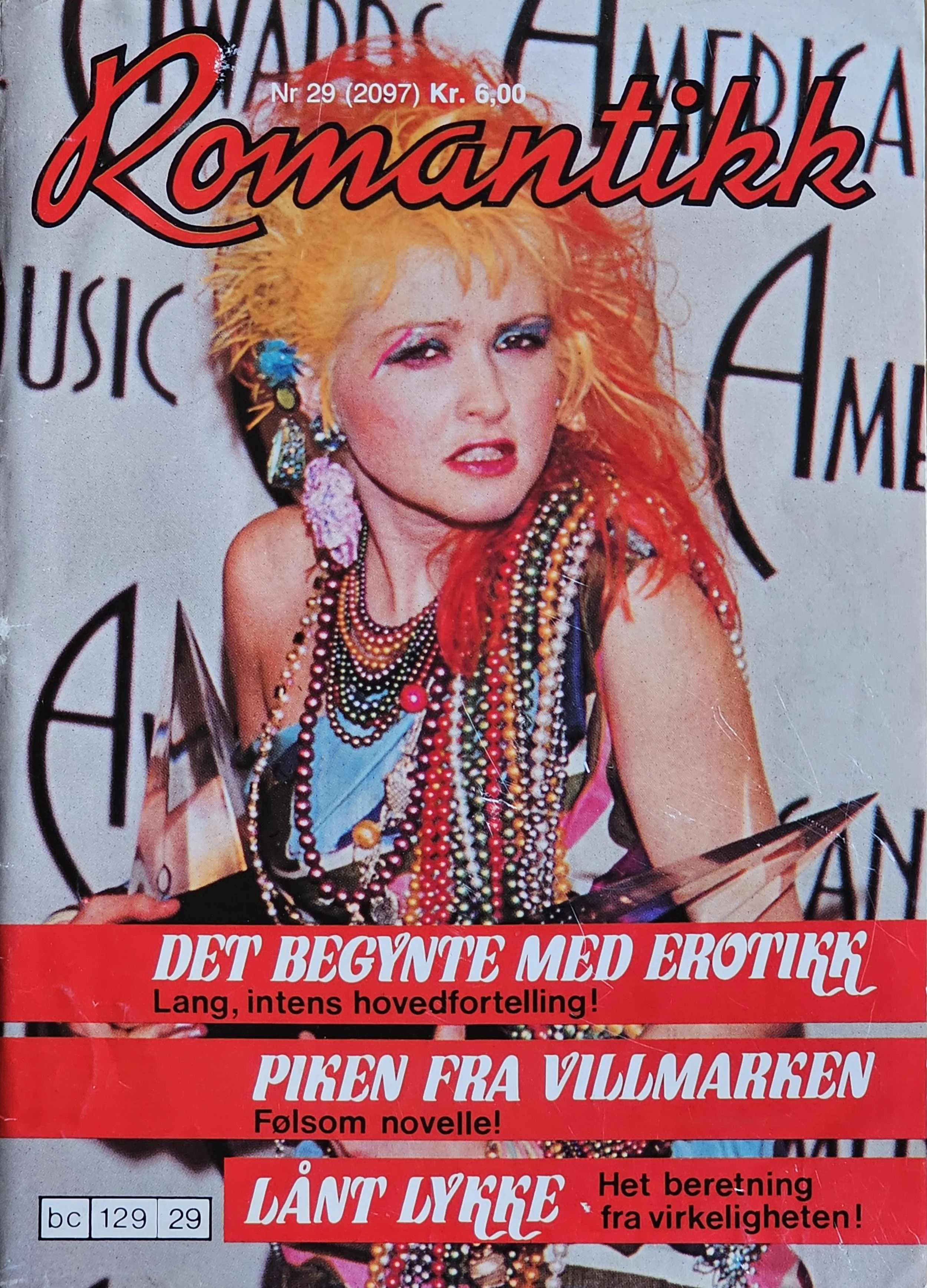  Romance  
1985 
Norway 
(Cyndi pictured with her Best Female Artist and Best Female Video for "She Bop" - American Music Awards)
