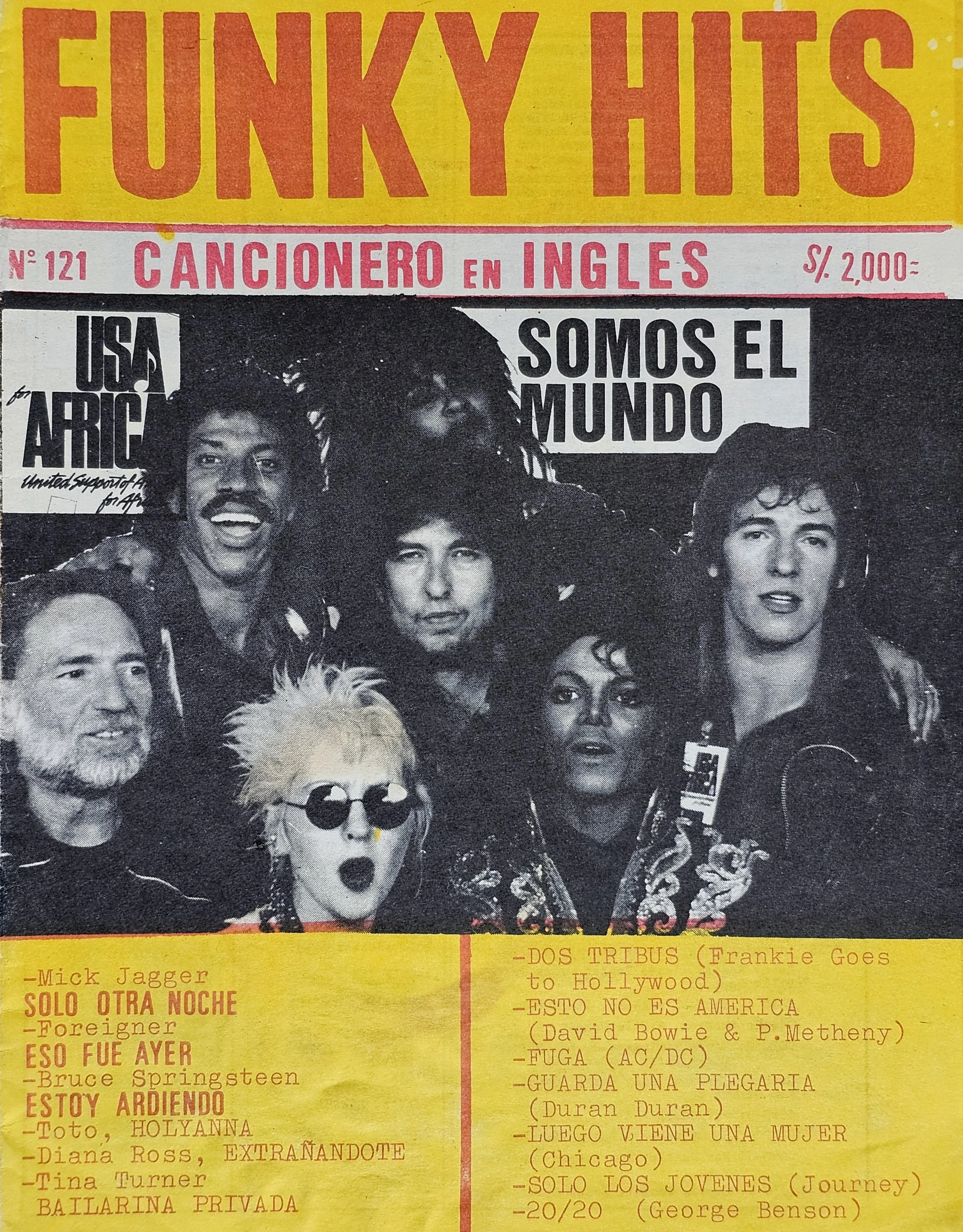  Funky Hits  
May 11, 1985 
Peru 
"We are the World"