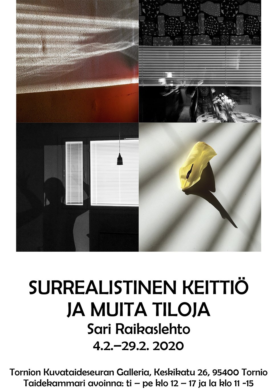 SURREALISTINEN KEITTIÖ JA MUITA TILOJA, 2020