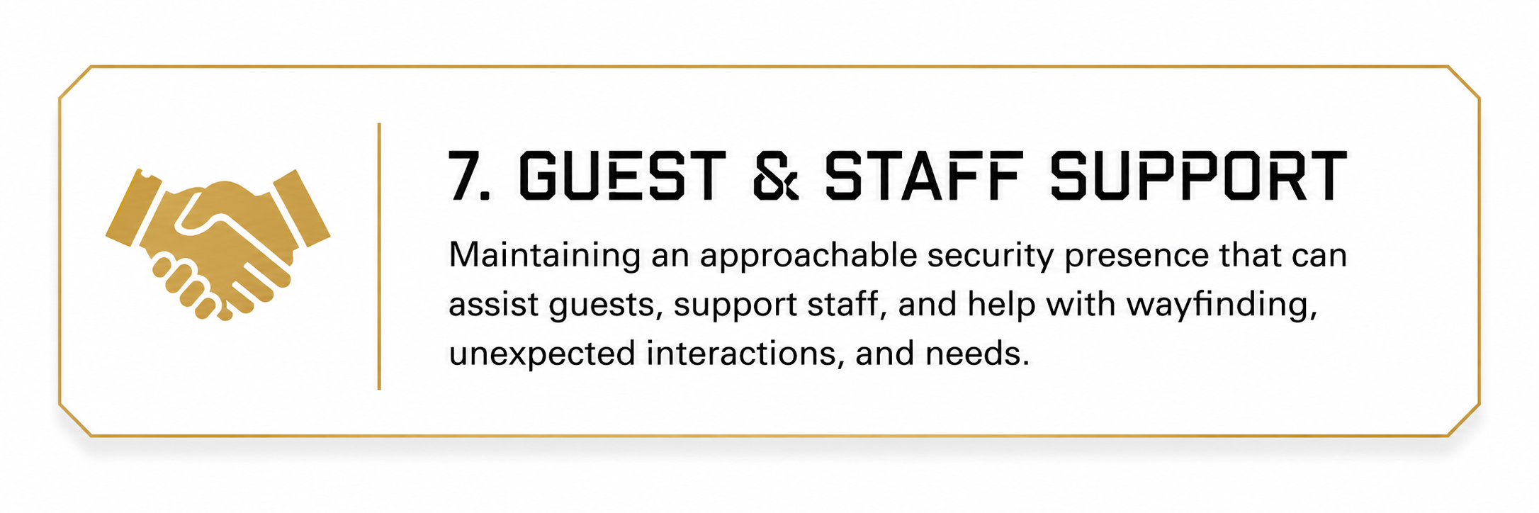 Illustration of a handshake with both hands reaching from opposite sides, symbolizing guest and staff support, alongside text emphasizing the importance of approachable security presence for guest and staff support, wave guidance, and handling unexpected interactions and needs.