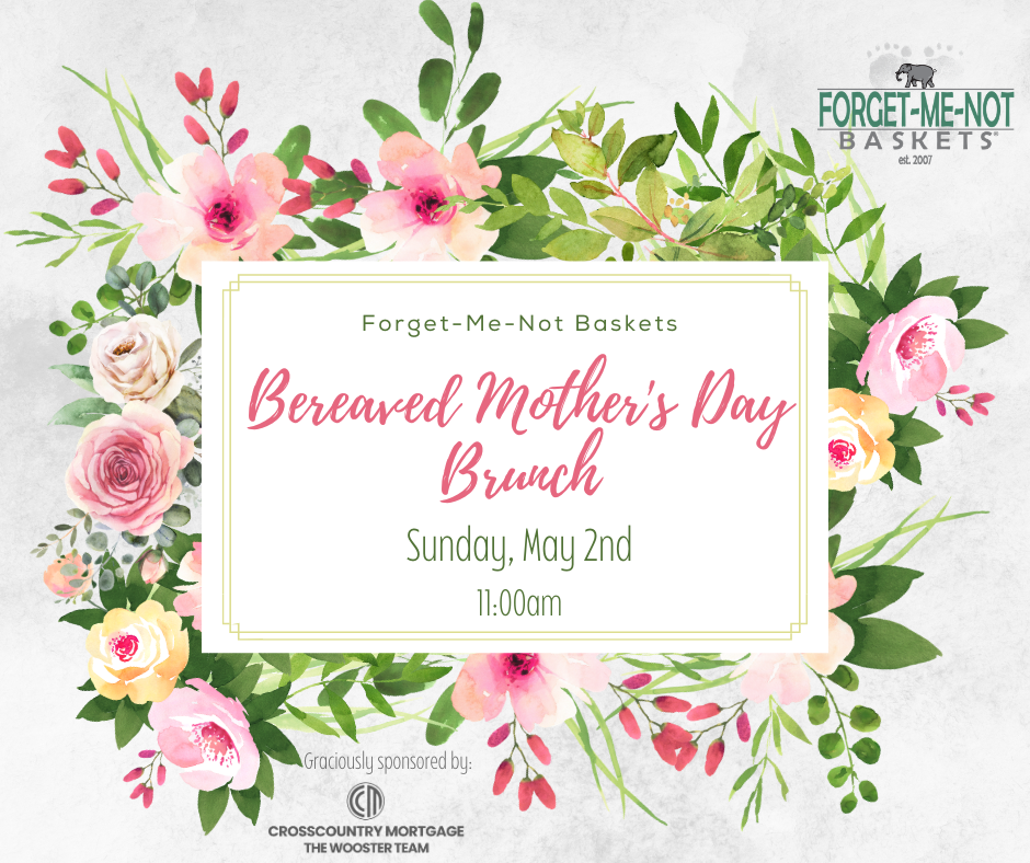 Bereaved Mother's Day Brunch