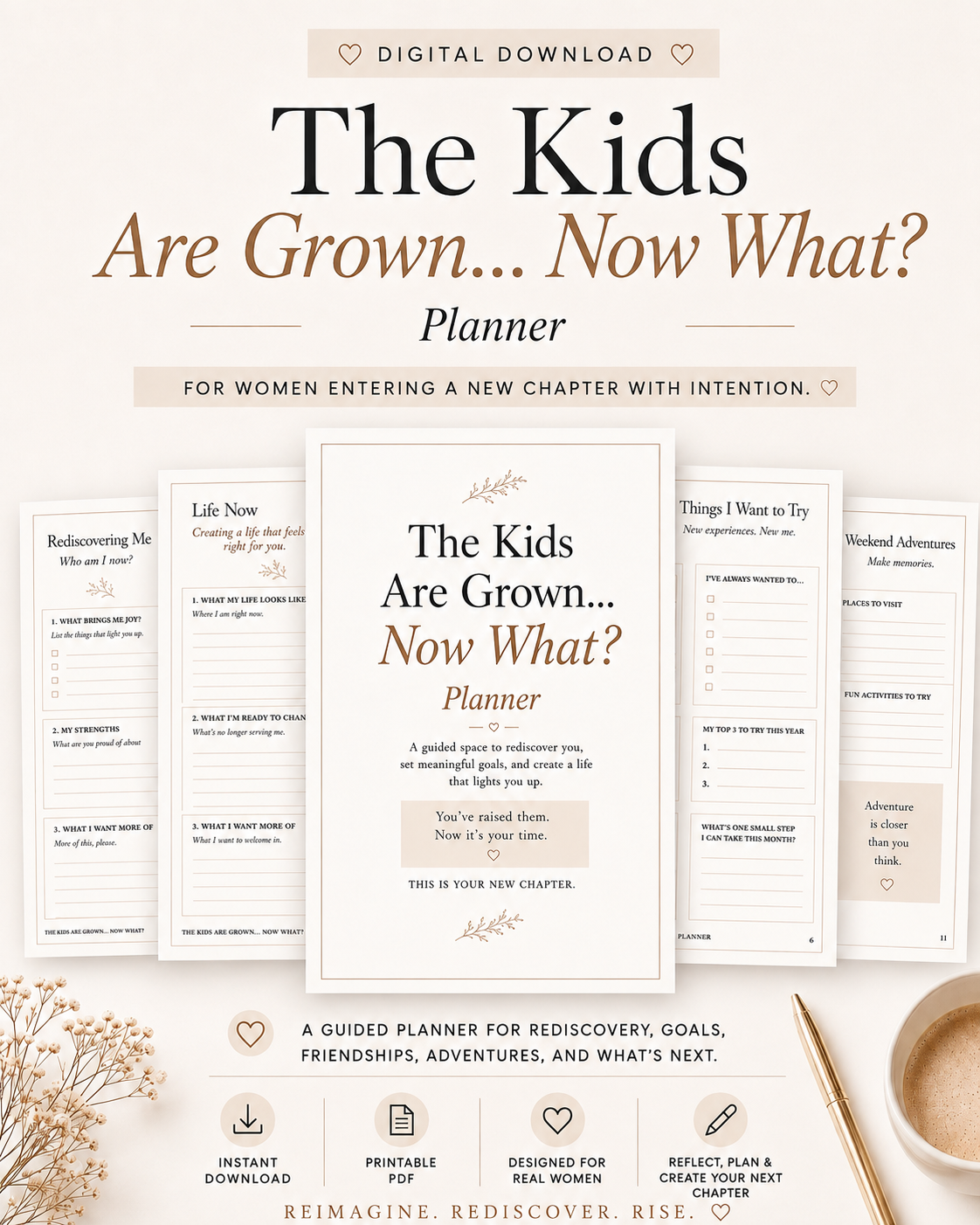 The Kids Are Grown.. Now What? Planner