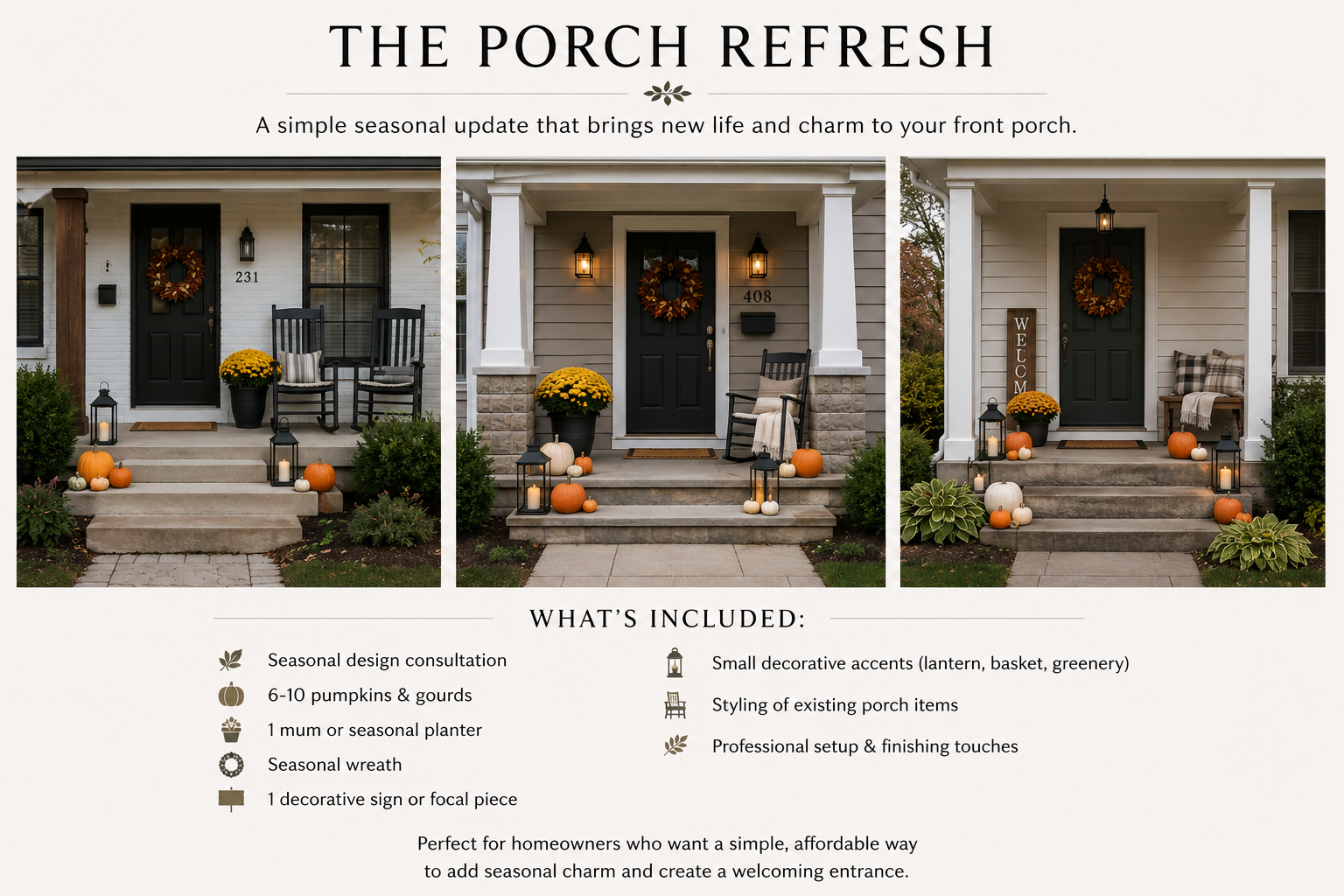 Display of three front porches decorated for fall with pumpkins, lanterns, mums, and seasonal accents, showcasing different porch refresh styles for autumn.