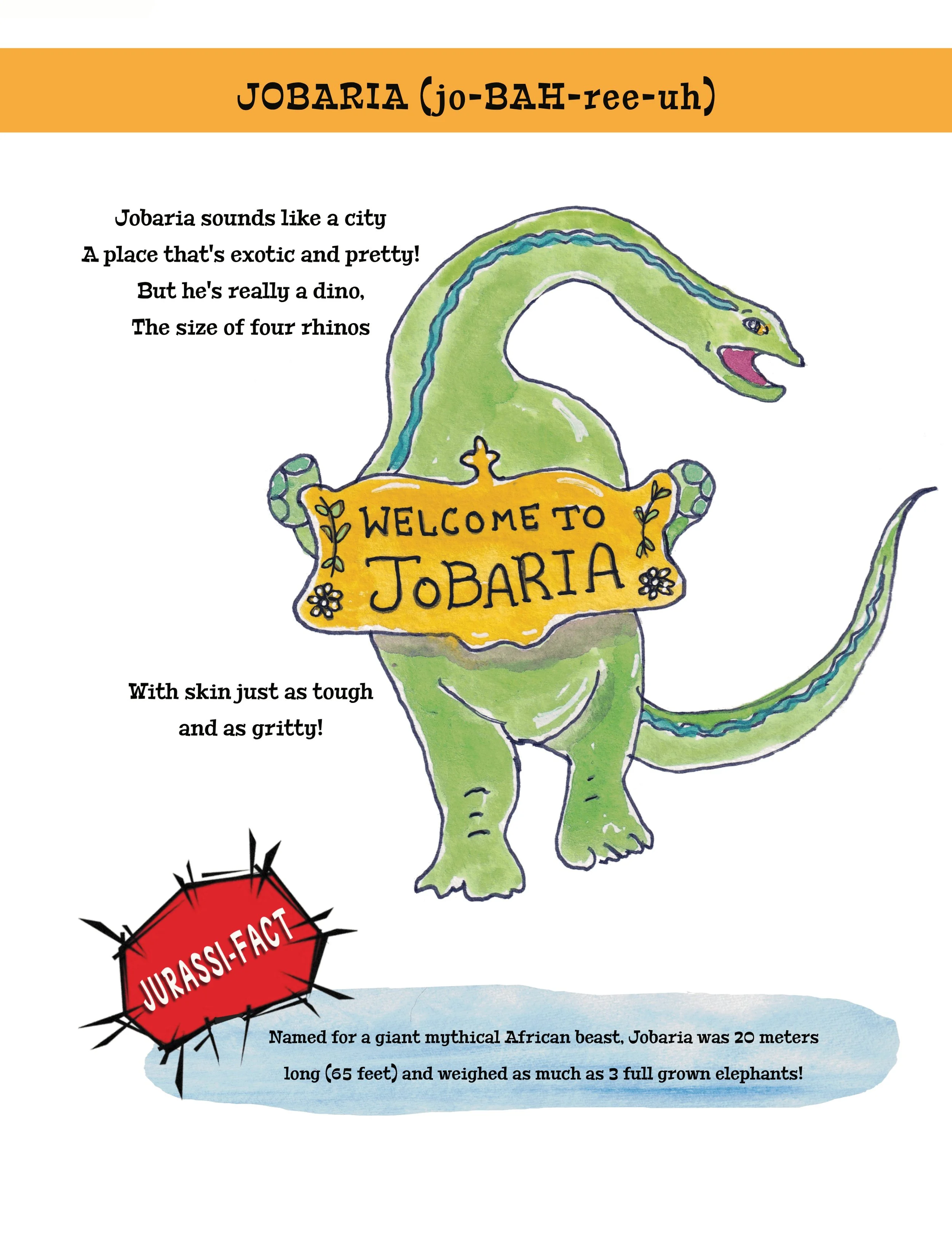 A colorful illustrated infographic about Jobaria, a giant mythical African dinosaur. It includes a drawing of a green dinosaur with a sign on its body that says ‘Welcome to Jobaria,’ a poem describing Jobaria as a city-like place with a dinosaur that