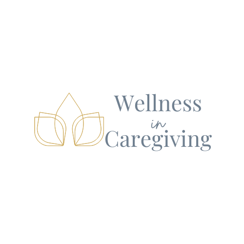 Wellness in Caregiving