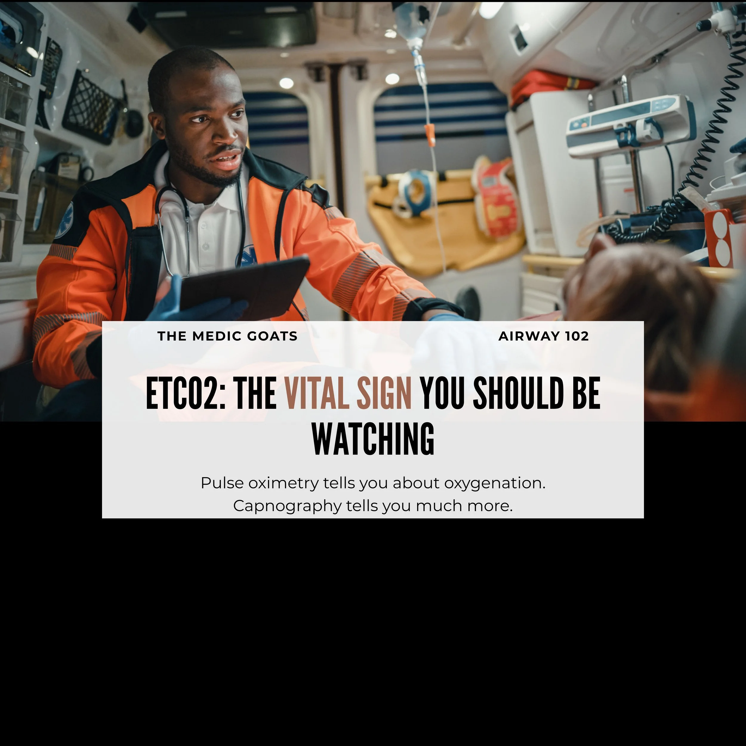 etco2: The Vital Sign You Should Be Watching