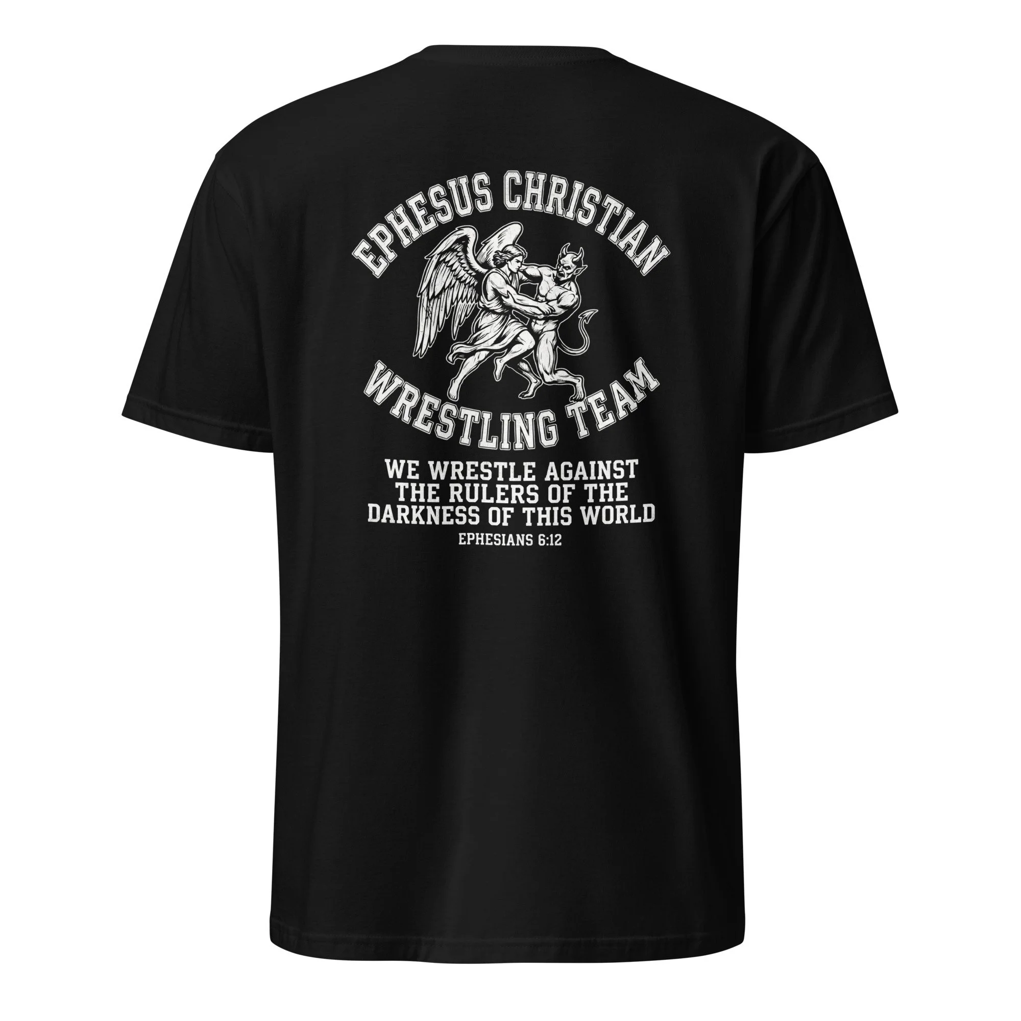 Black Christian wrestling shirt with angel wrestling a devil and Ephesians 6:12, back view