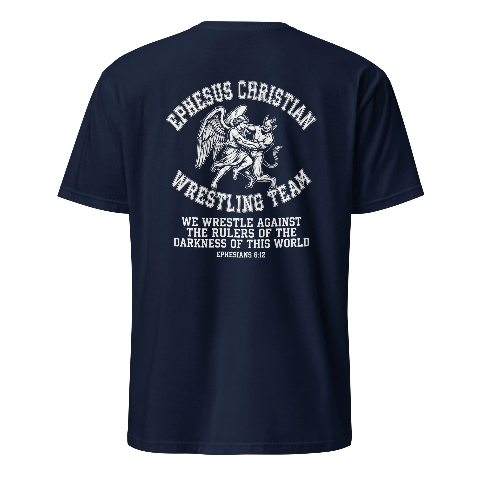 Navy Christian wrestling shirt with angel wrestling a devil and Ephesians 6:12, back view