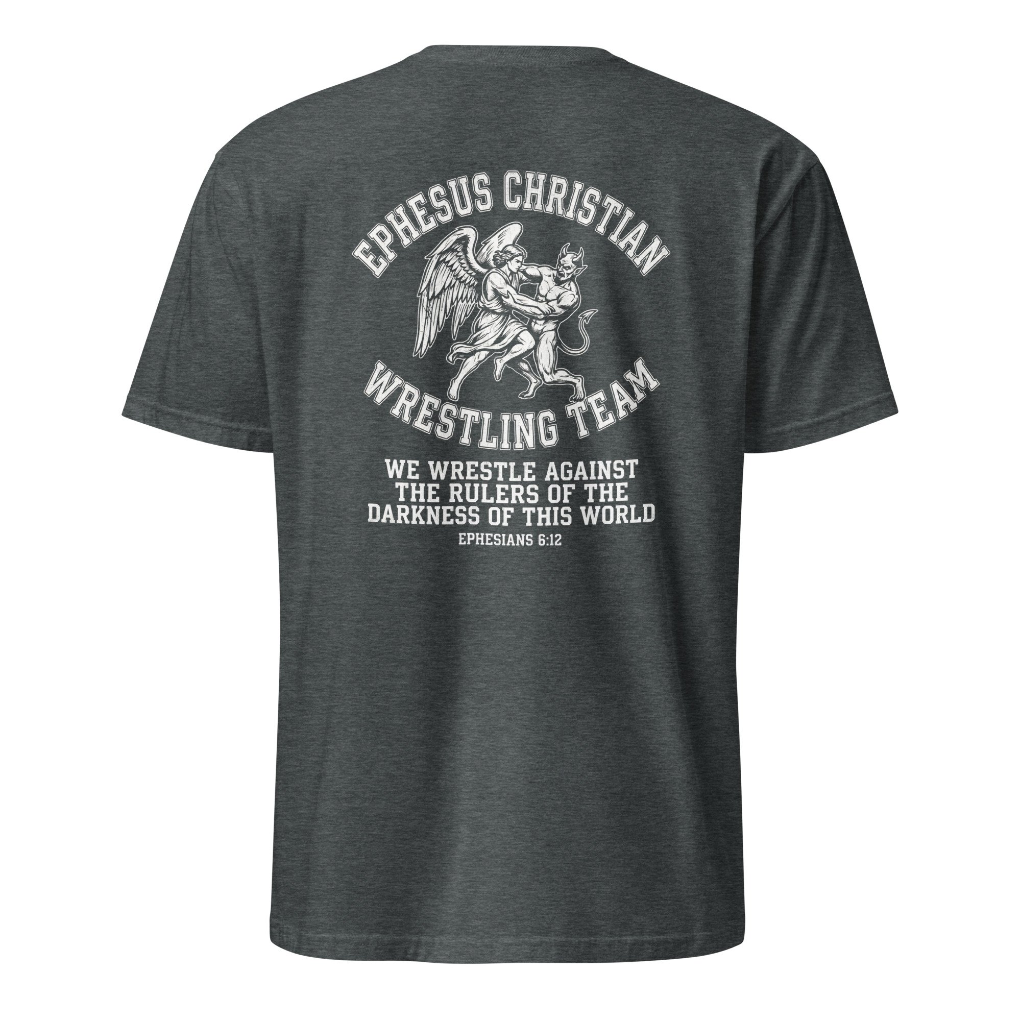Dark heather Christian wrestling shirt with angel wrestling a devil and Ephesians 6:12, back view