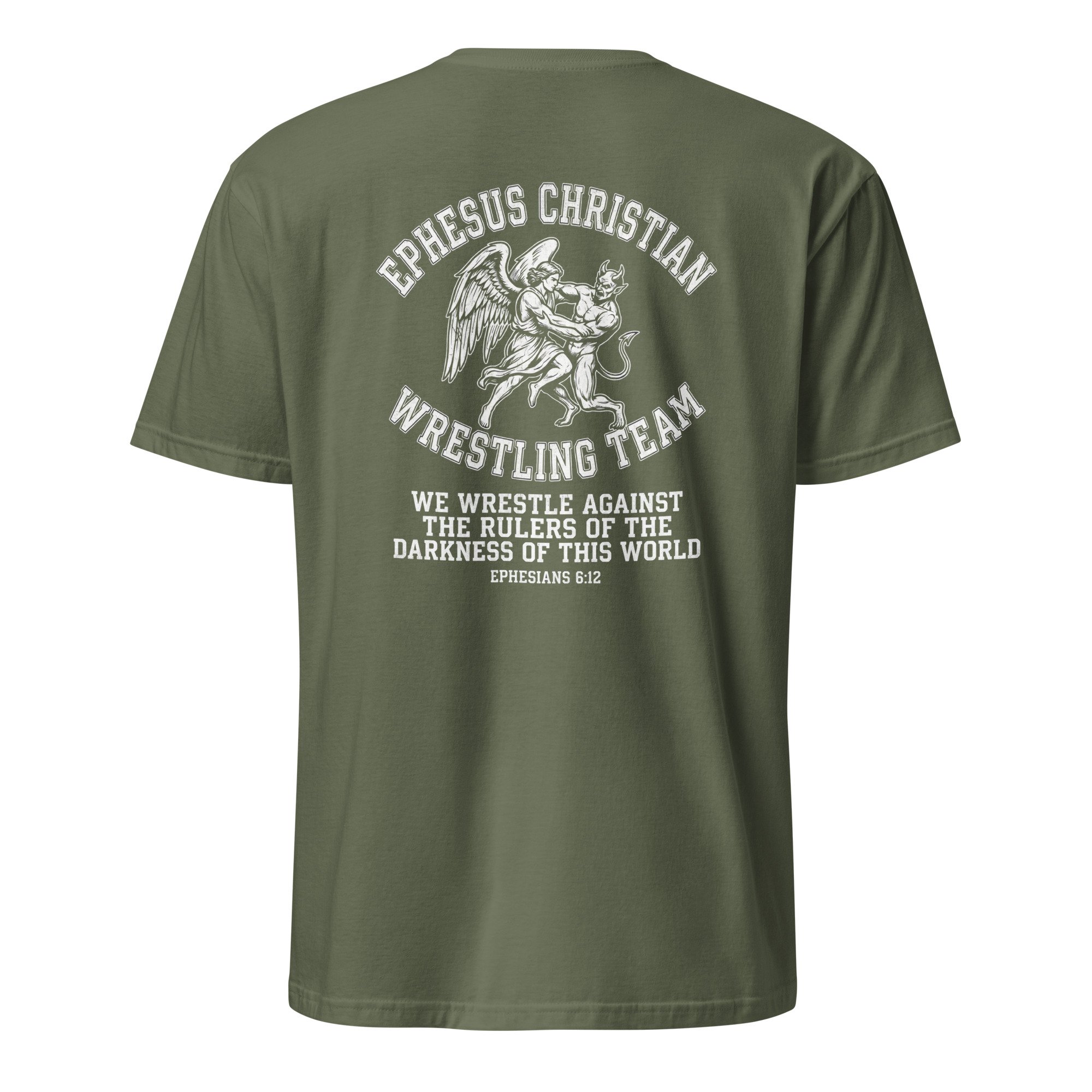 Military green Christian wrestling shirt with angel wrestling a devil and Ephesians 6:12, back view