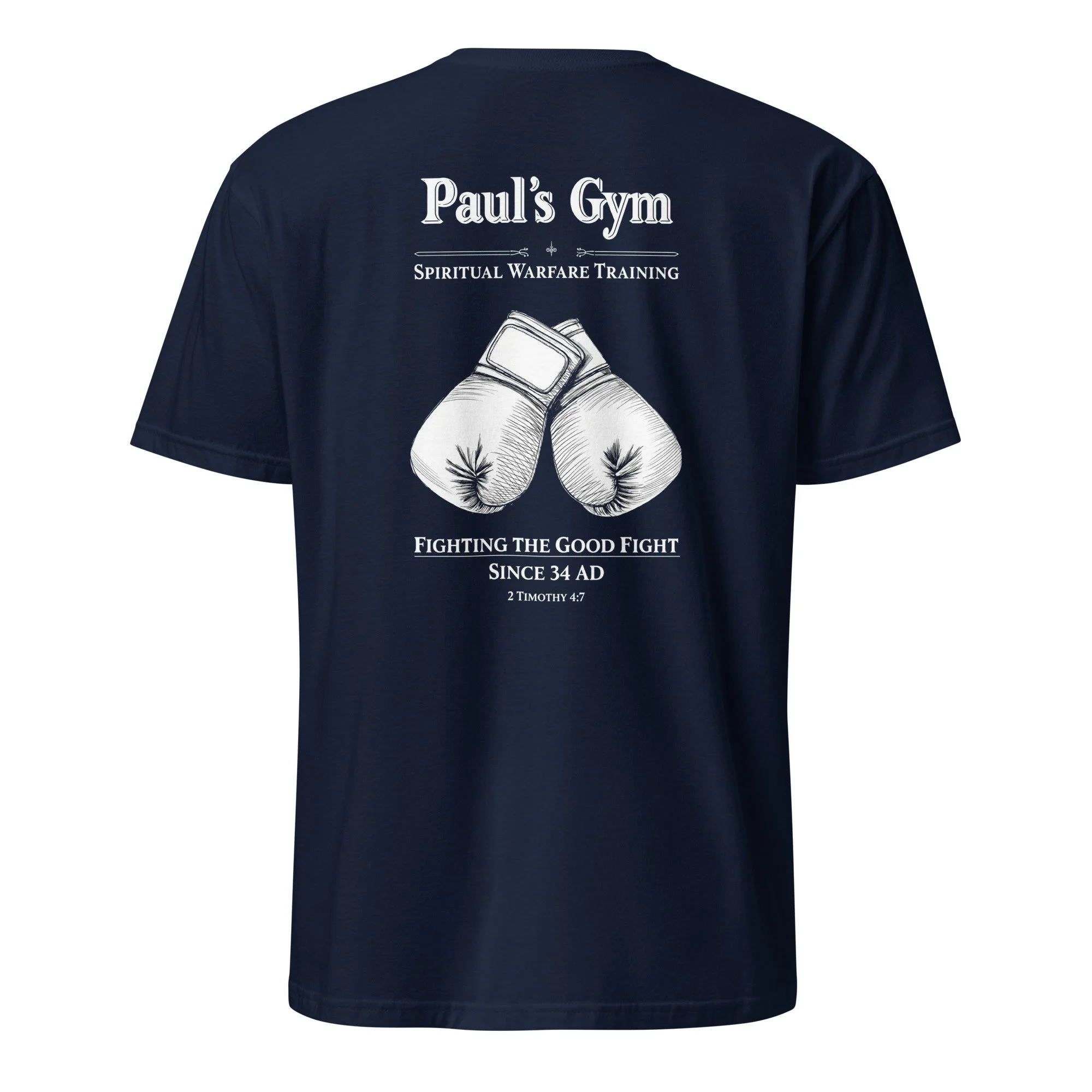 Navy Christian gym shirt with Paul’s Gym boxing gloves and 2 Timothy 4:7, back view
