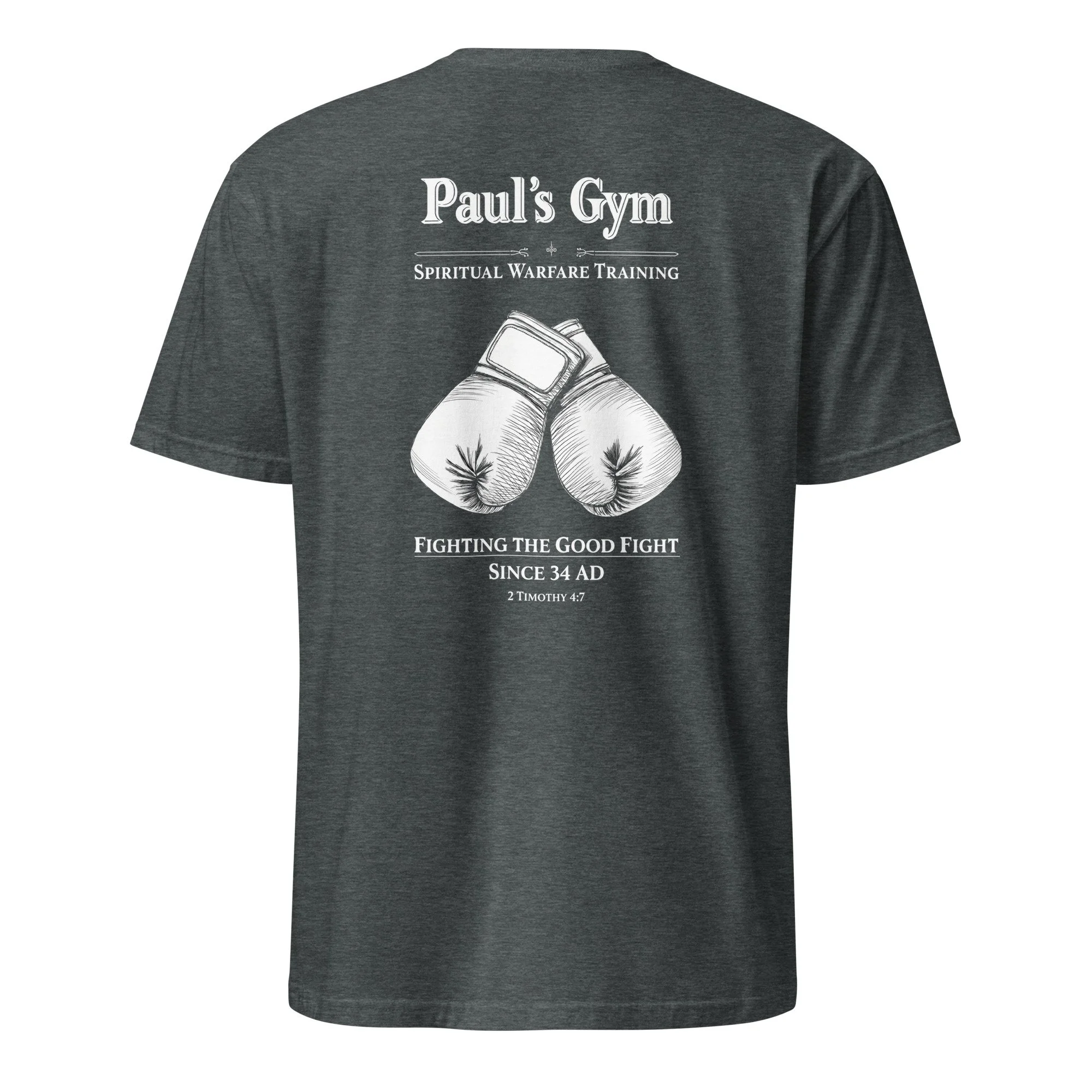 Dark heather Christian gym shirt with Paul’s Gym boxing gloves and 2 Timothy 4:7, back view