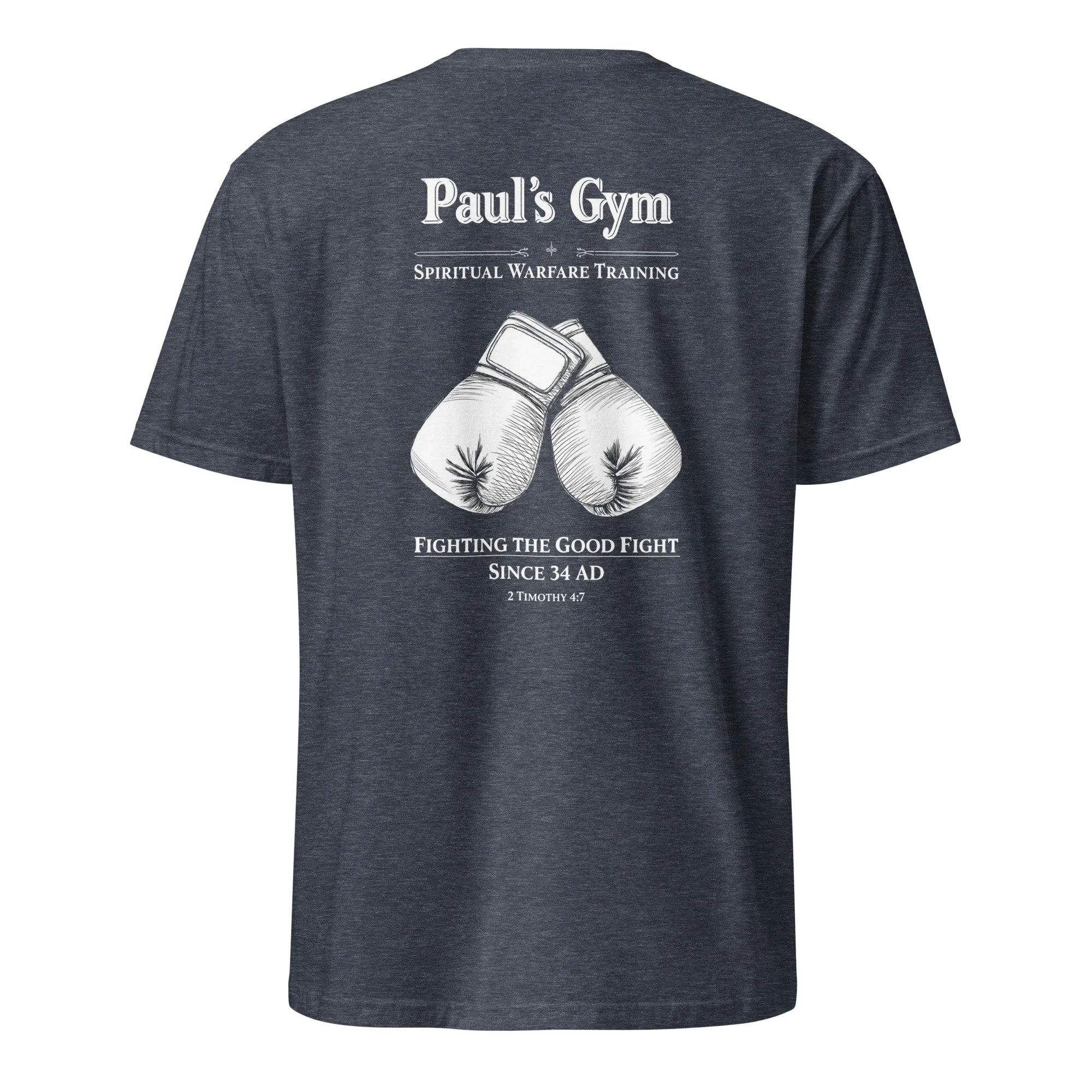 Heather navy Christian gym shirt with Paul’s Gym boxing gloves and 2 Timothy 4:7, back view