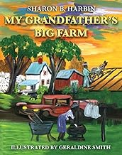 MY GRANDFATHER'S BIG FARM
