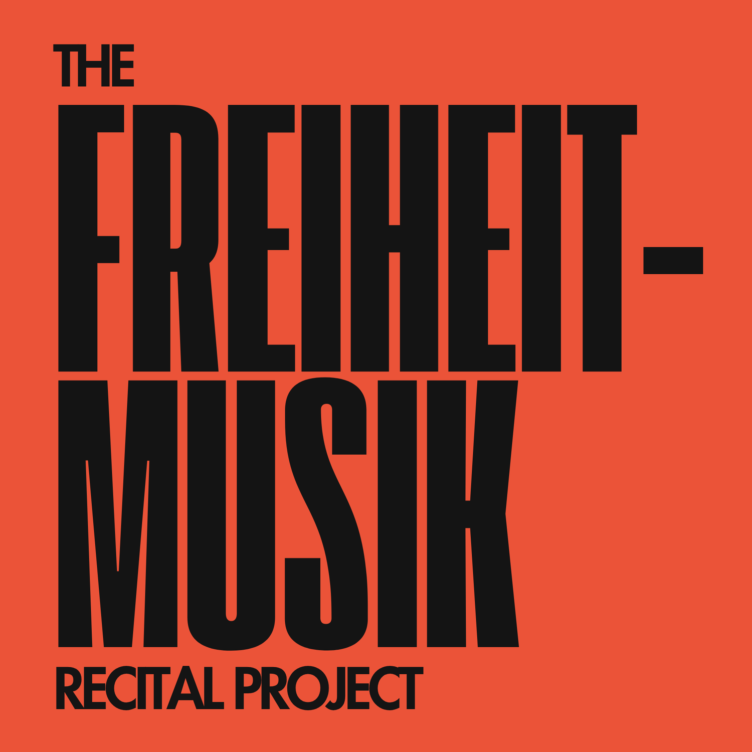 The Freiheit-Musik Recital Project