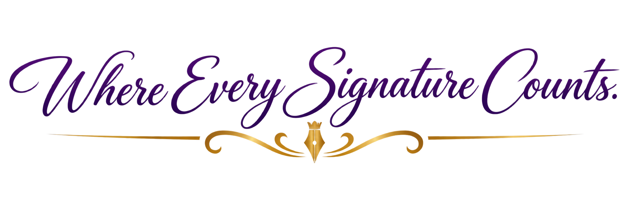 Decorative text reading 'Where Every Signature Counts' in purple cursive font with gold embellishments