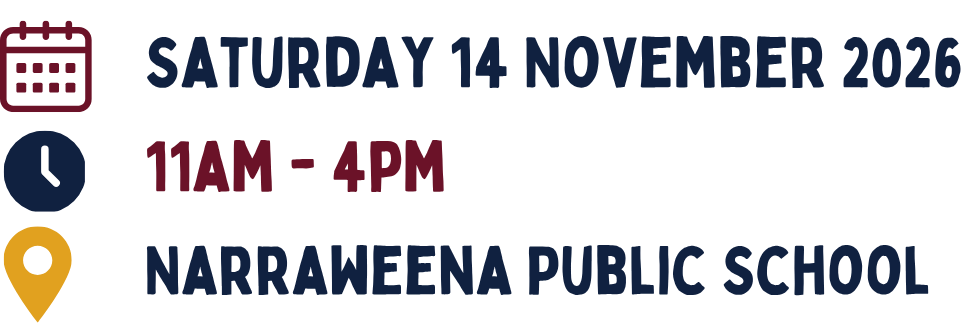 Event details with icons: a red calendar, a blue clock, and a yellow location pin. The event is on Saturday, November 14, 2026, from 11 am to 4 pm at Narraweena Public School (NPS)