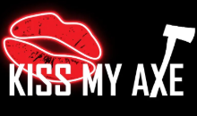 Kiss My Axe