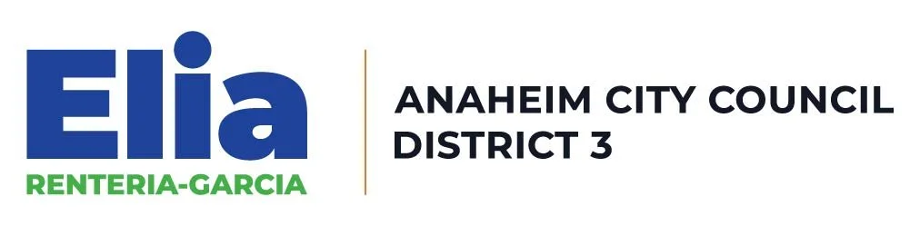 Elia Renteria-Garcia for Anaheim City Council, District 3