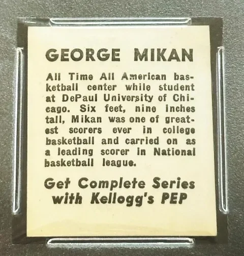 Sign about George Mikan, a legendary basketball player from DePaul University, describing his achievements and featuring a promotion for Kellogg's PEP cereal.