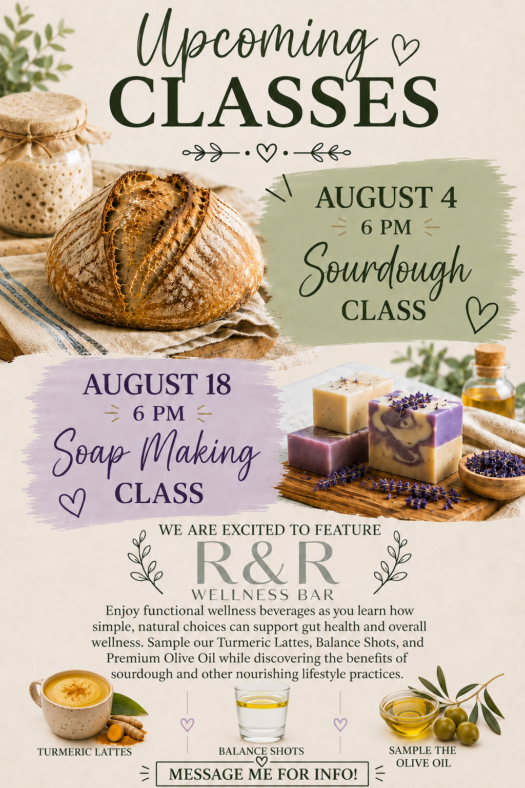 Upcoming wellness classes poster featuring a sourdough bread and soap making workshop with decorative lavender, olive oil, and turmeric latte images, and details about the dates and times of these classes.