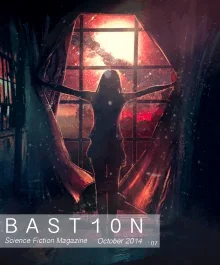 Silhouette of a person standing in a room with a large window, with light shining through, on the cover of Bastion Science Fiction Magazine, October 2014