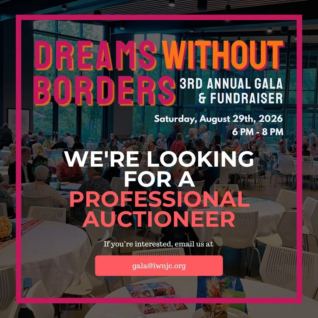 We're looking for an Auctioneer for our upcoming Dreams Without Borders Gala. If you have experience as an auctioneer and are interested in participating, please email us at gala@iwnjc.org. Thank you!