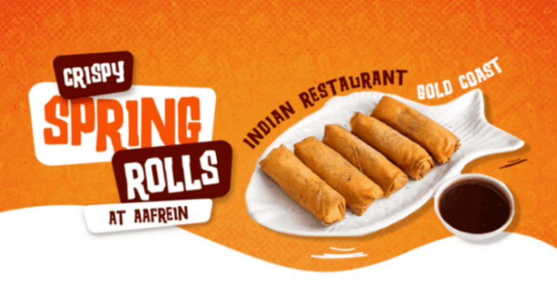 Crispy Spring Rolls at Aafrein, Indian Restaurant Gold Coast