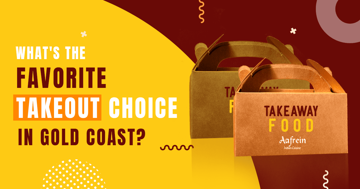 What’s the Favorite Takeout Choice in Gold Coast?
