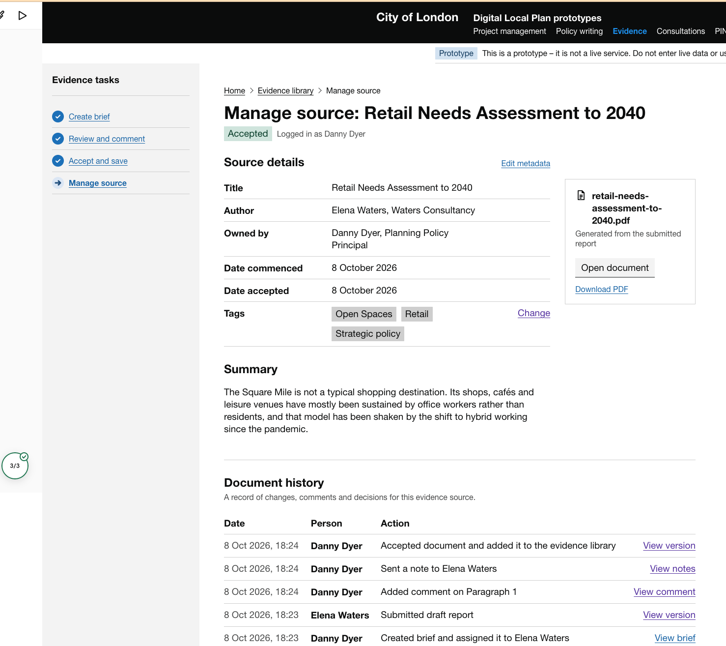 A task screen with the header 'Manage source: Retail Needs Assessment to 2040'. The user can view details about the evidence source as well as an audit log on changes made to the report.