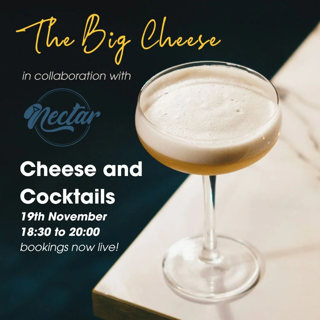 CHEESE &amp; COCKTAILS &ndash; OUR FIRST EVER TASTING!

We're shaking things up at The Big Cheese Studio!

For our very first tasting, we're ditching the wine and teaming up with our friends at Nectar for an unforgettable evening of artisan cheeses a