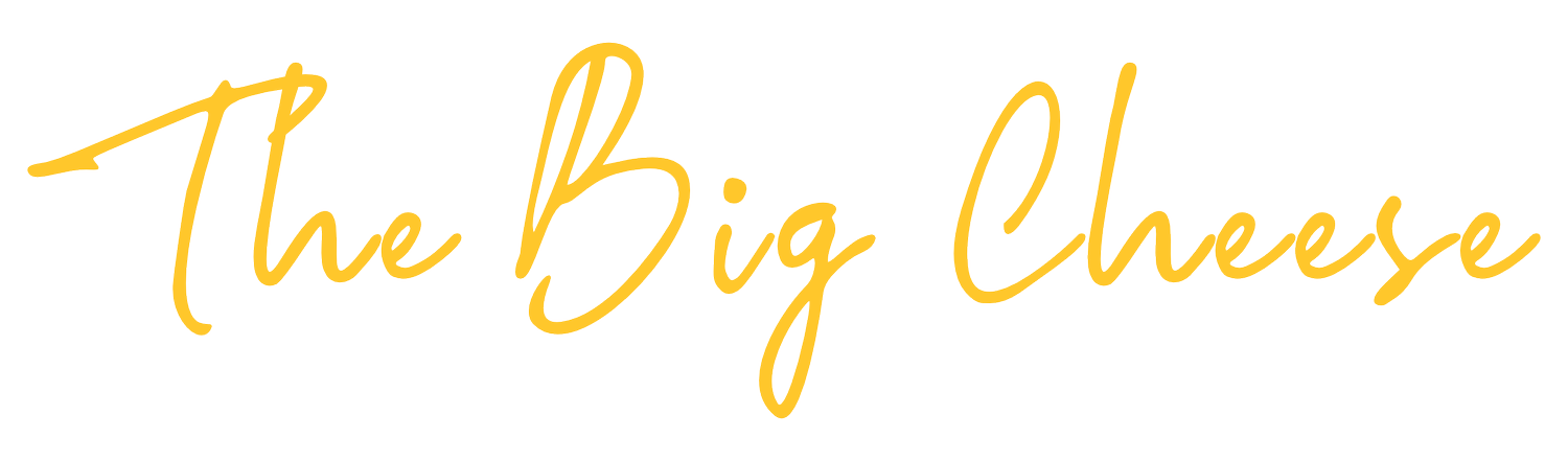 The Big Cheese