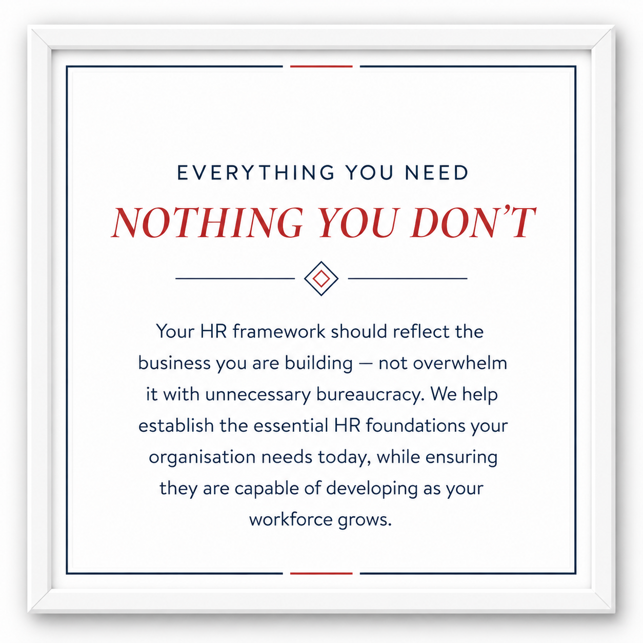 Motivational quote about HR framework in a framed poster