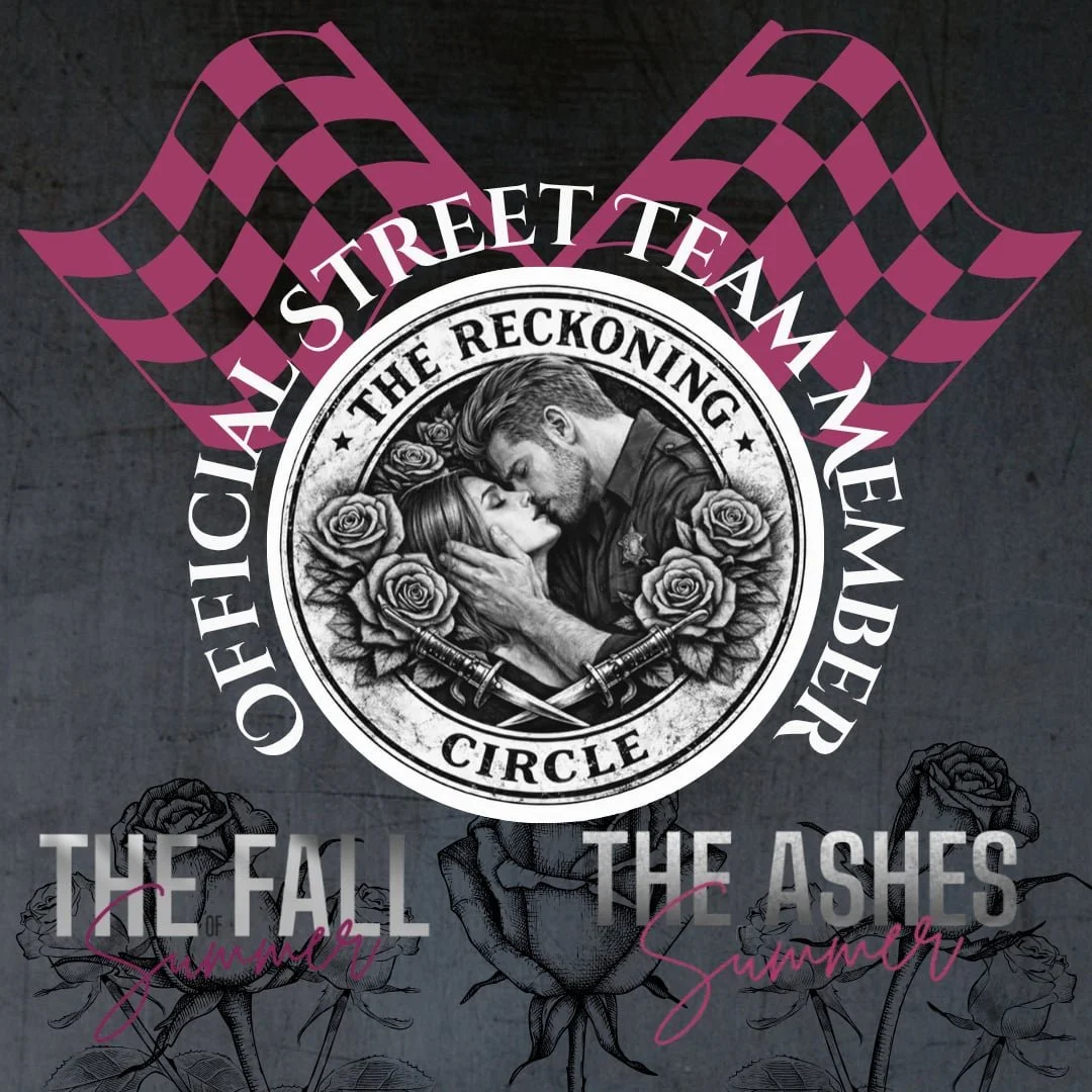 Design featuring a black and white illustration of a man and woman embracing, surrounded by roses, with pink checkered racing flags and text reading "Official Street Team Member" and "The Reckoning Circle." Additional text says "The Fall of the Ashes" and "Summer".