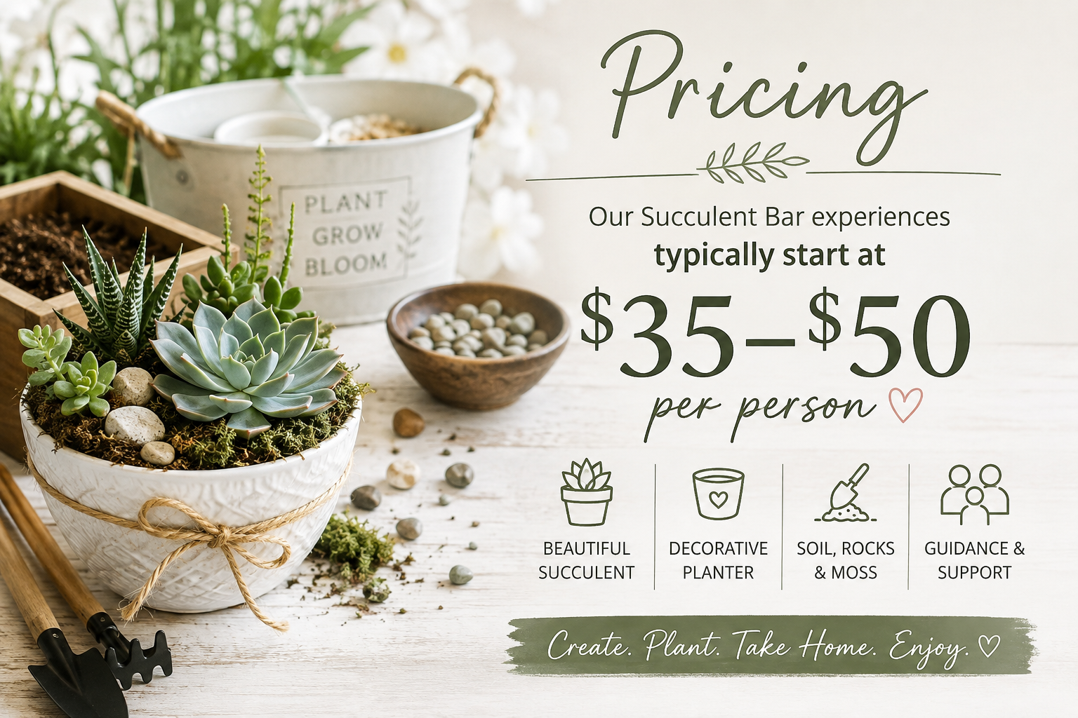 A promotional advertisement for succulent bar experiences, featuring potted succulents, gardening tools, and a sign with pricing of $35-$50 per person for creating decorated succulent planters, soil, rocks, moss, guidance, and support.