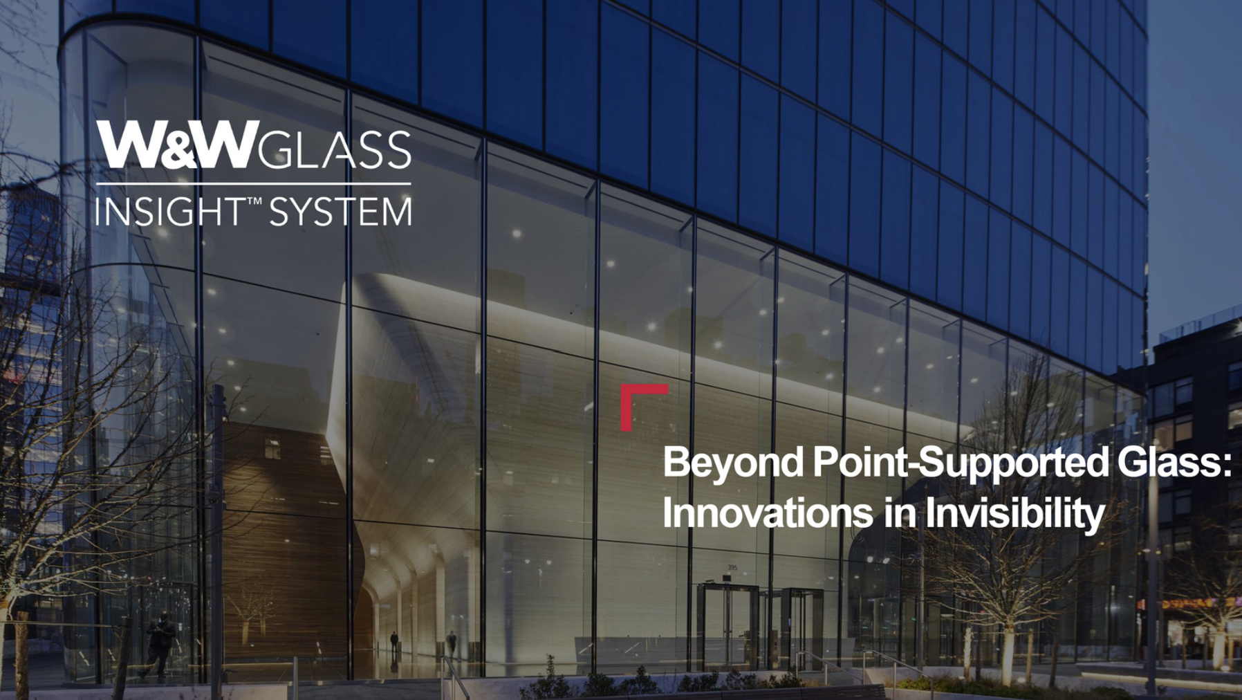 W&W Glass Structural Glass AIA  CEU New Presentation Denver, CO