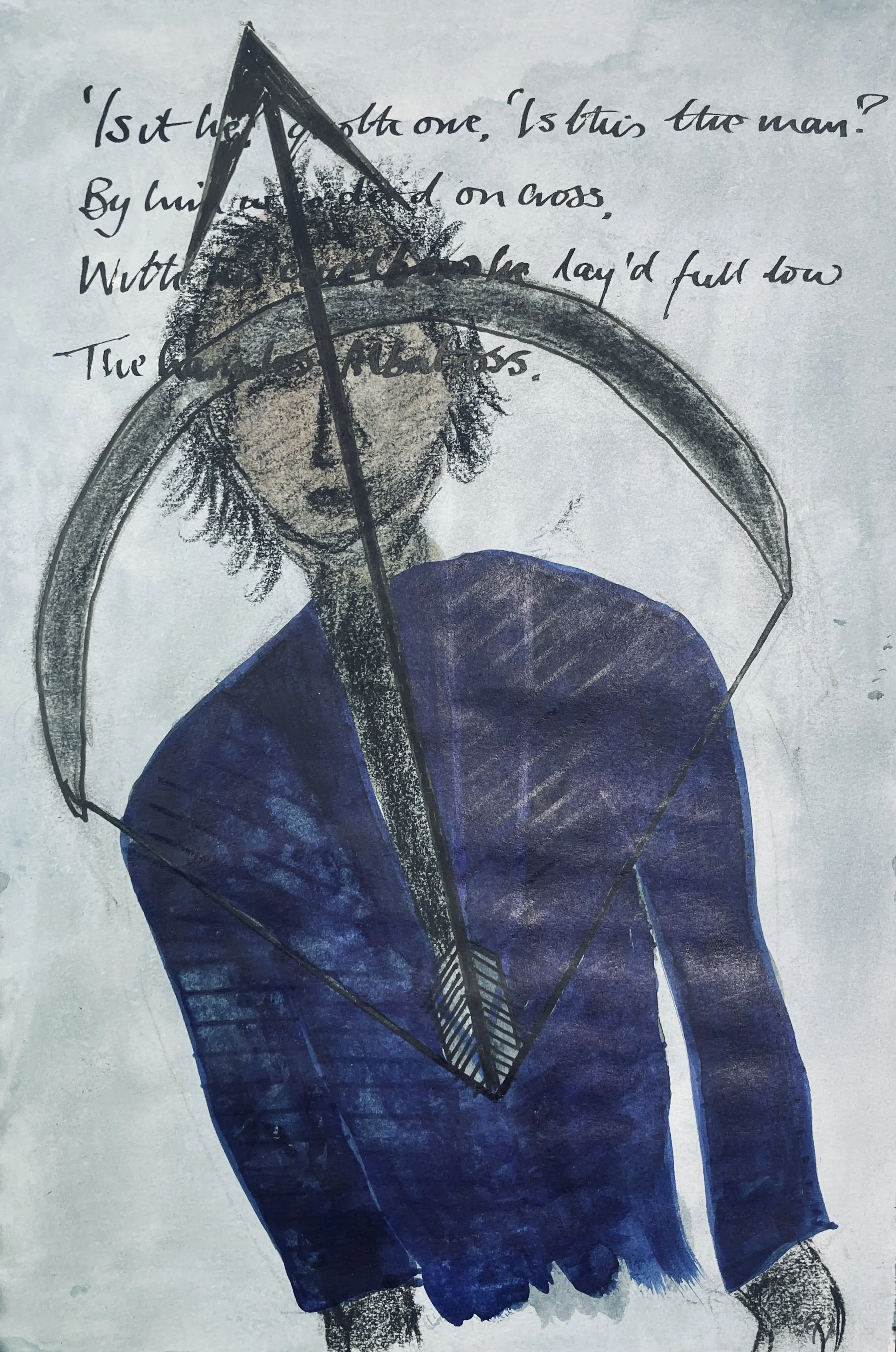 'Is it he?' quoth one, 'Is this the man? 
By him who died on cross, 
With his cruel bow he laid full low 
The harmless Albatross.