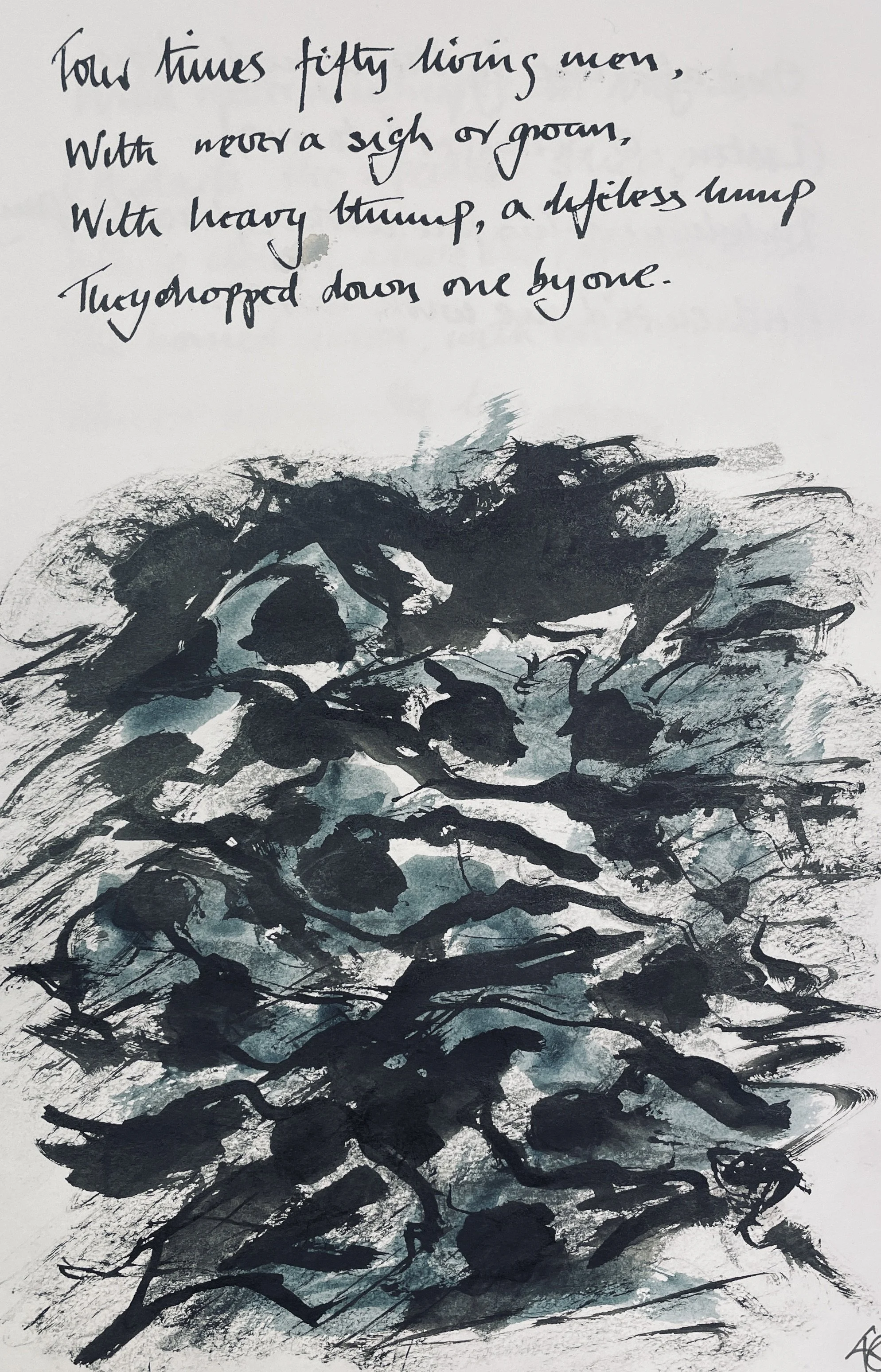 Four times fifty living men, 
(And I heard nor sigh nor groan) 
With heavy thump, a lifeless lump, 
They dropped down one by one.