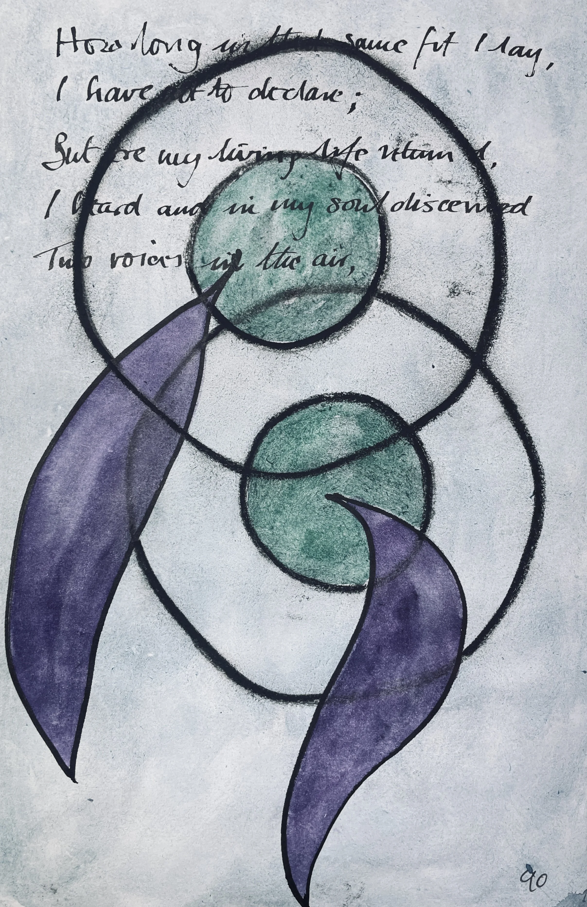 How long in that same fit I lay, 
I have not to declare; 
But ere my living life returned, 
I heard and in my soul discerned 
Two voices in the air.