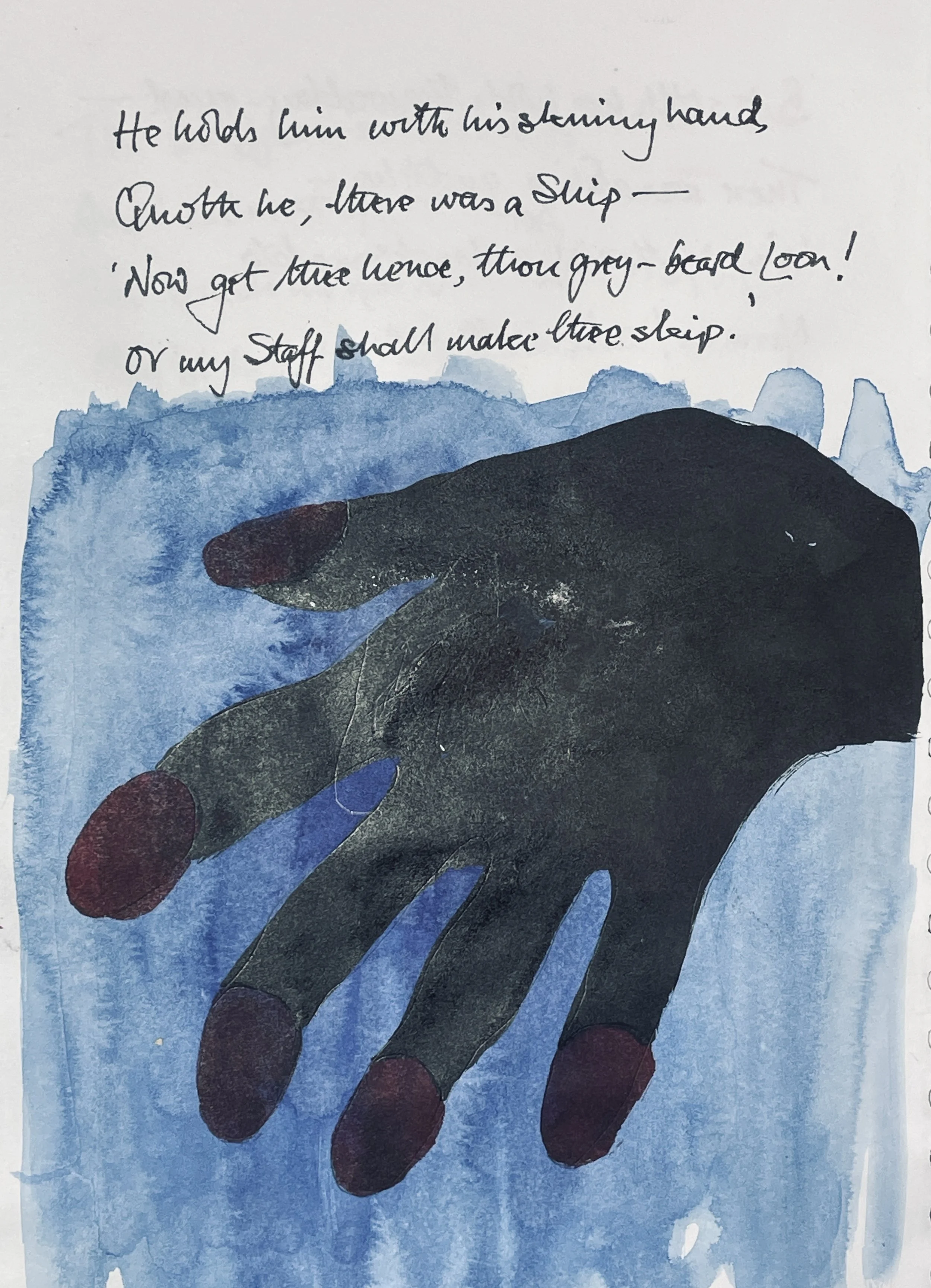 He holds him with his skinny hand, 
'There was a ship,' quoth he. 
'Hold off! unhand me, grey-beard loon!' 
Eftsoons his hand dropt he.