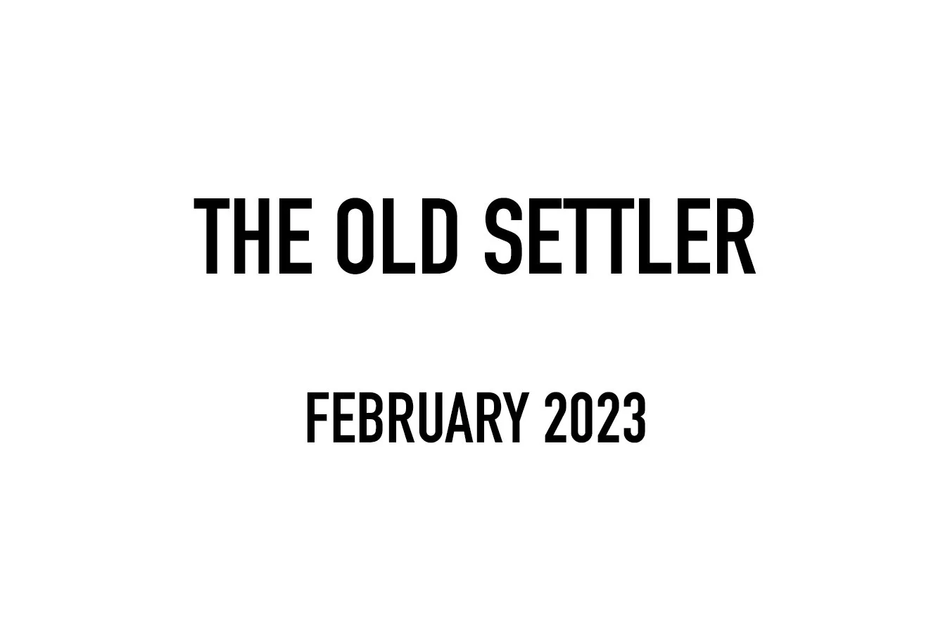 THE OLD SETTLER TITLE.jpg