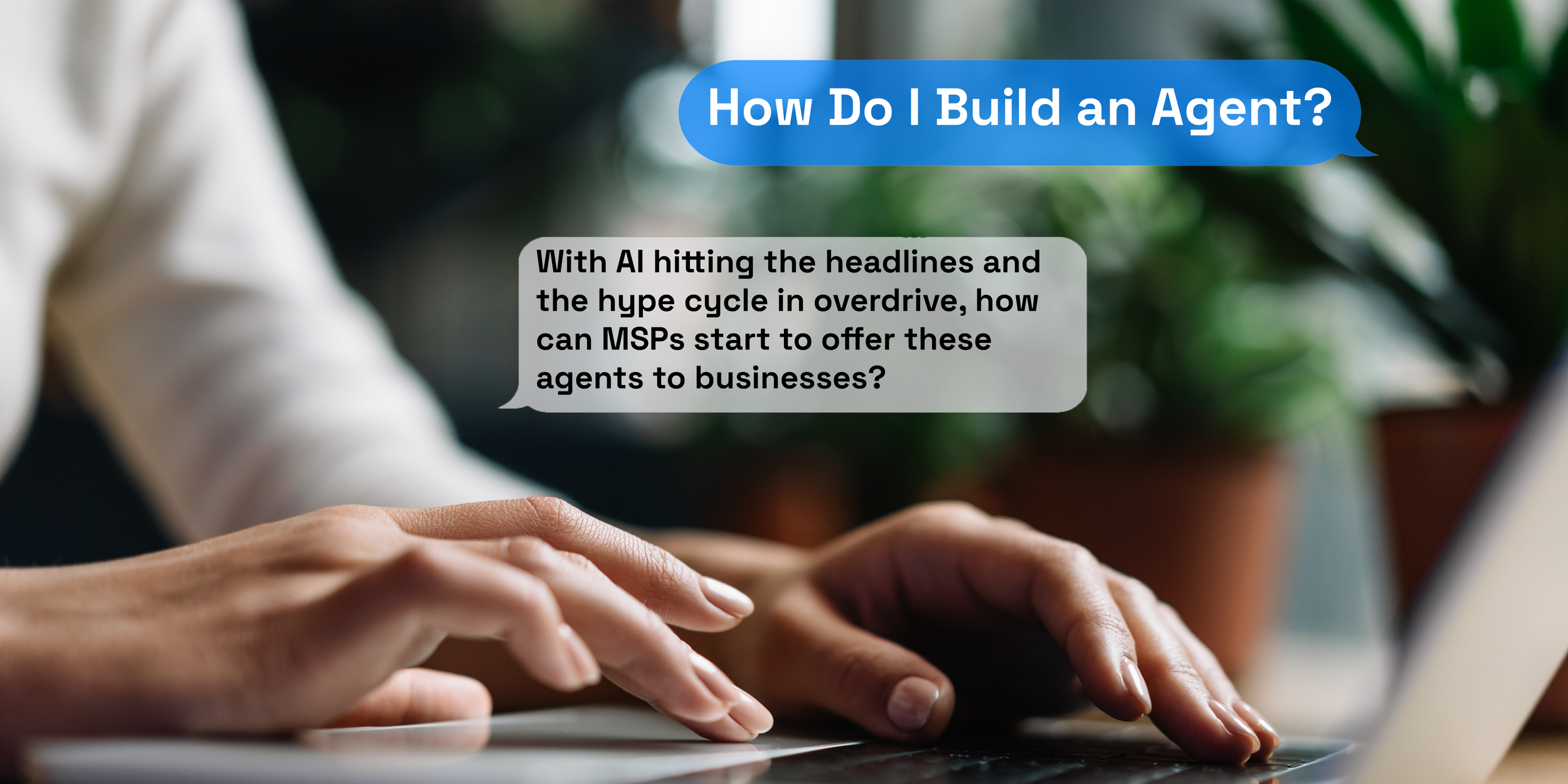 How to Build an Agent