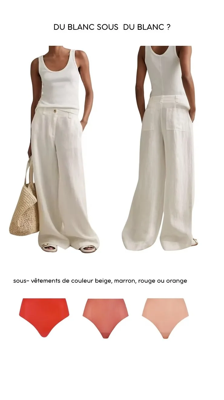 QUE PORTER SOUS UN PANTALON BLANC&nbsp;?